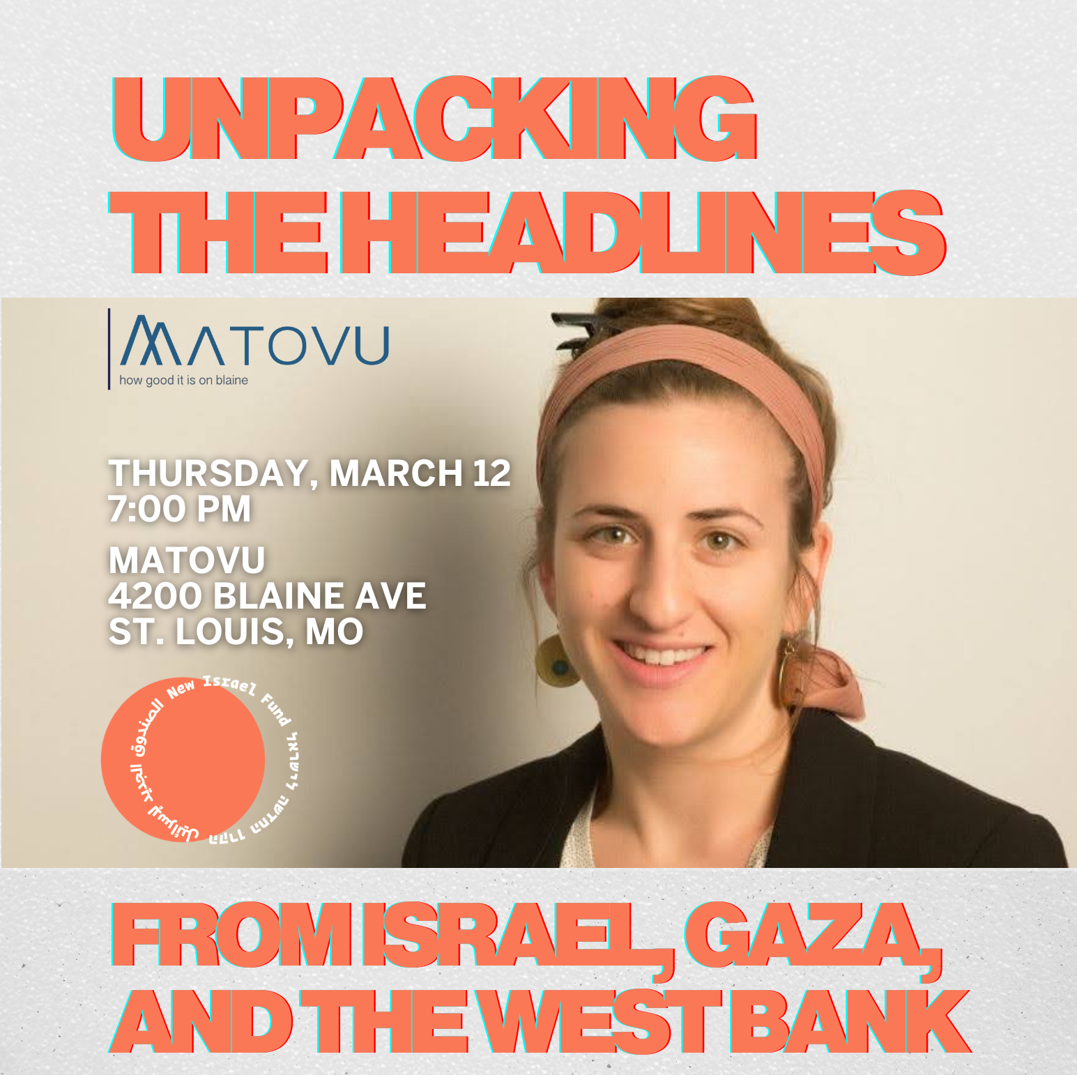 Unpacking the Headlines from Israel, Gaza, and the West Bank