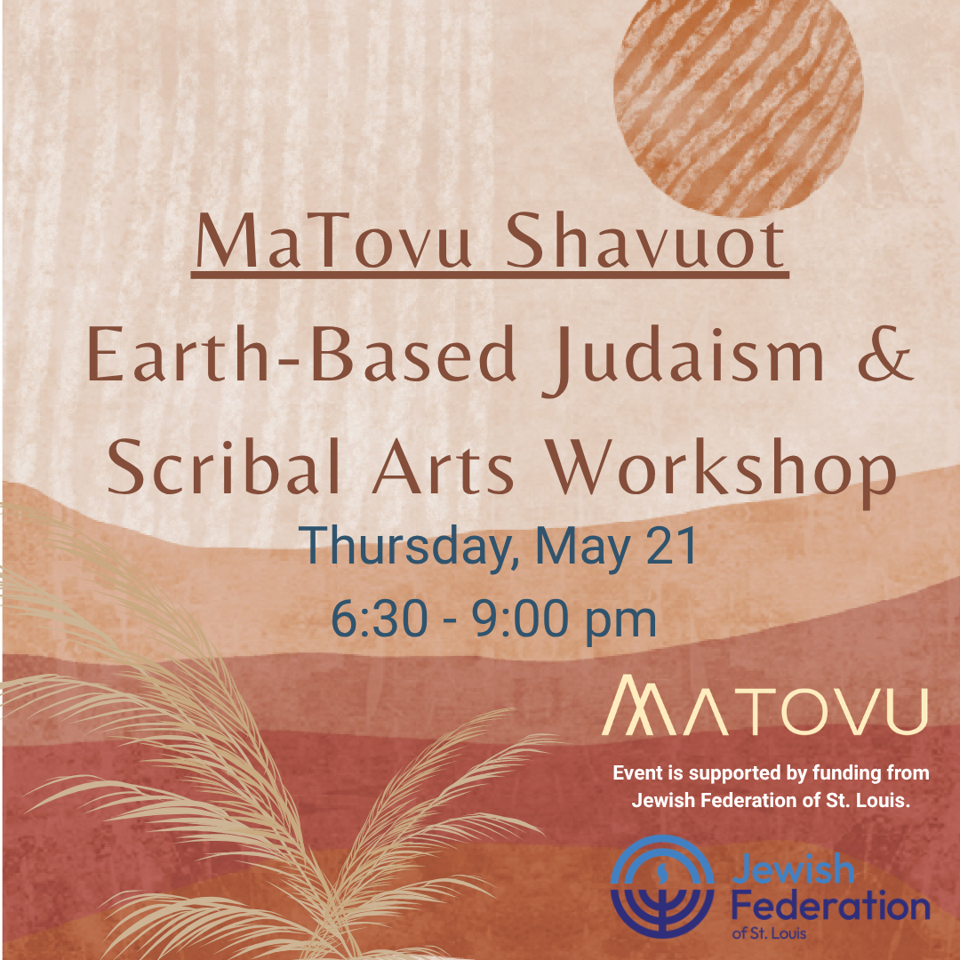 MaTovu Shavuot: Earth-Based Judaism &amp; Scribal Arts Workshop