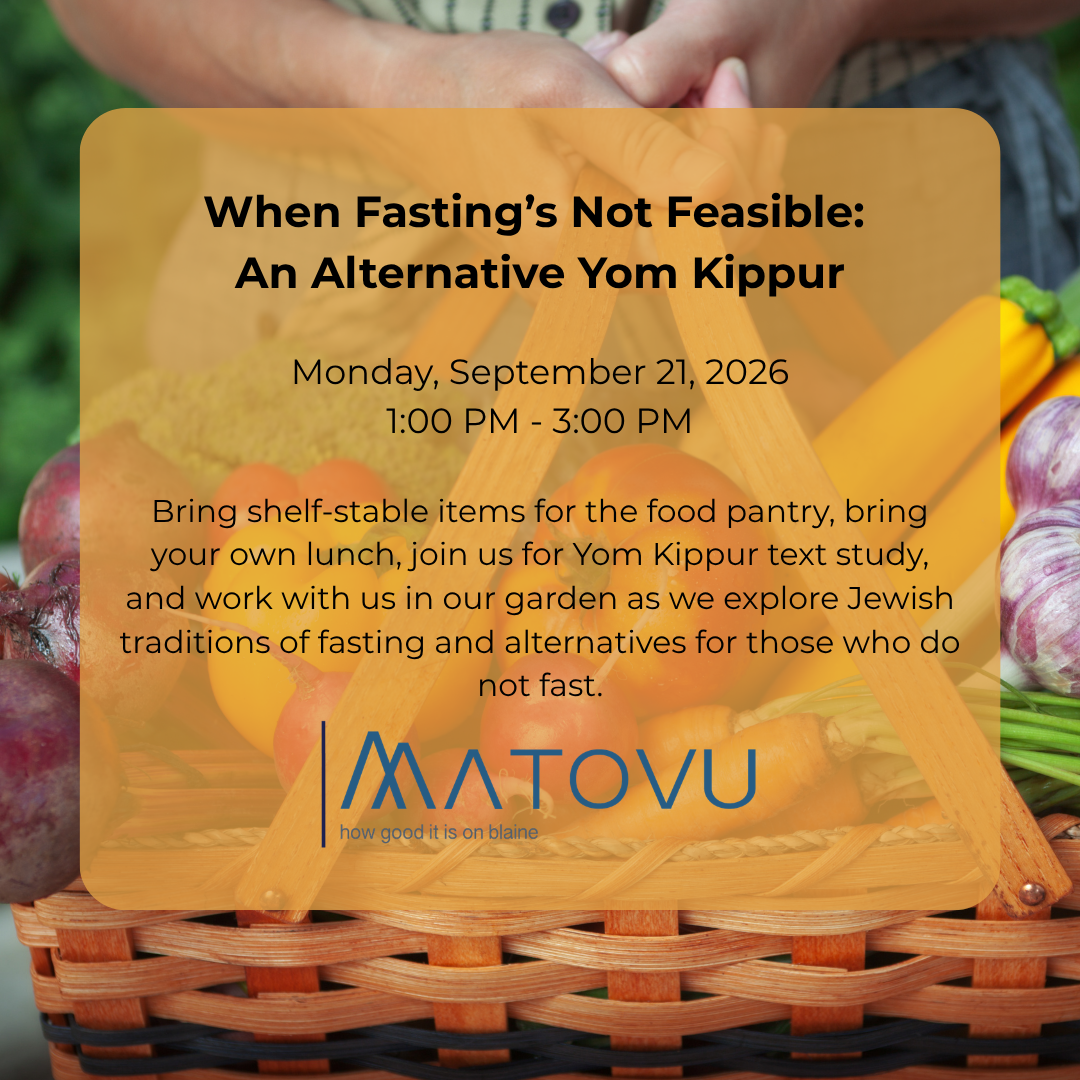 When Fasting’s Not Feasible: An Alternative Yom Kippur 
