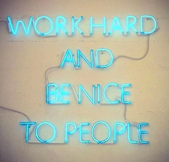 WorkHardBeNice.jpg