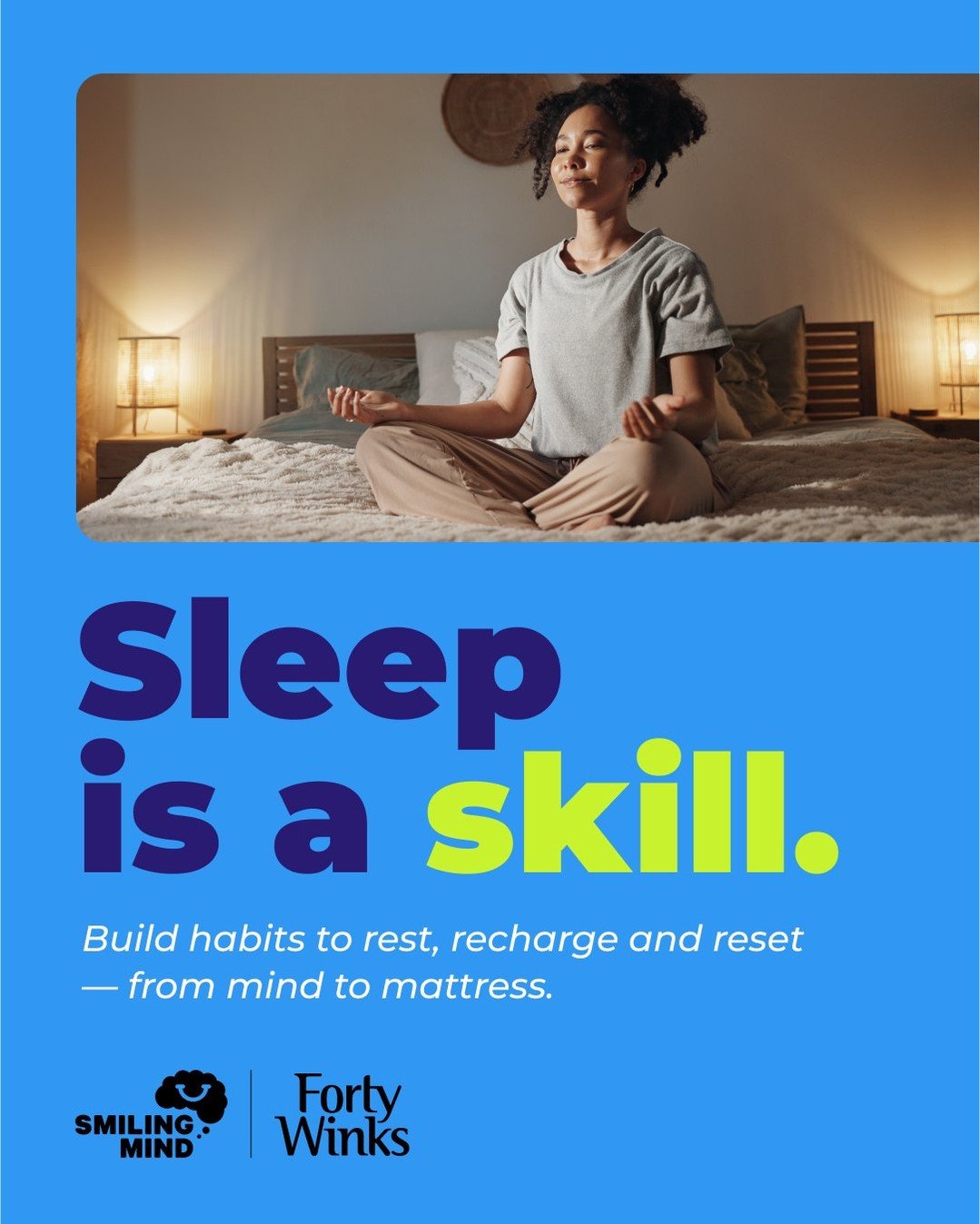 Sleep isn&rsquo;t just something that happens &mdash; it&rsquo;s a skill we can build.

With the right tools and habits, we can break unhelpful patterns for more restful nights (and brighter days 🌞).

Explore our free, expert-backed sleep hub &mdash