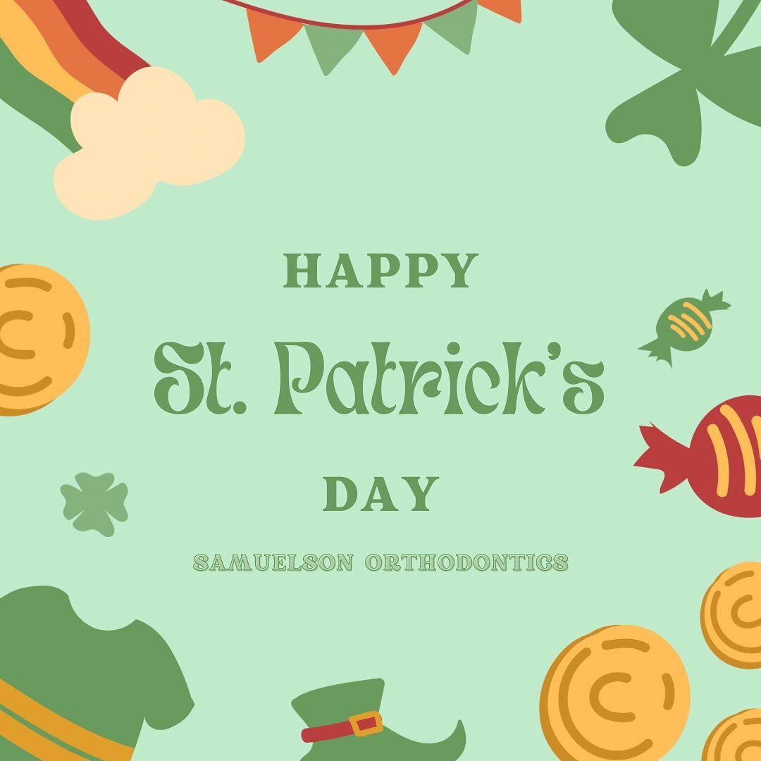 Happy St. Patrick&rsquo;s Day! ☘️💚

#samuelsonorthodontics