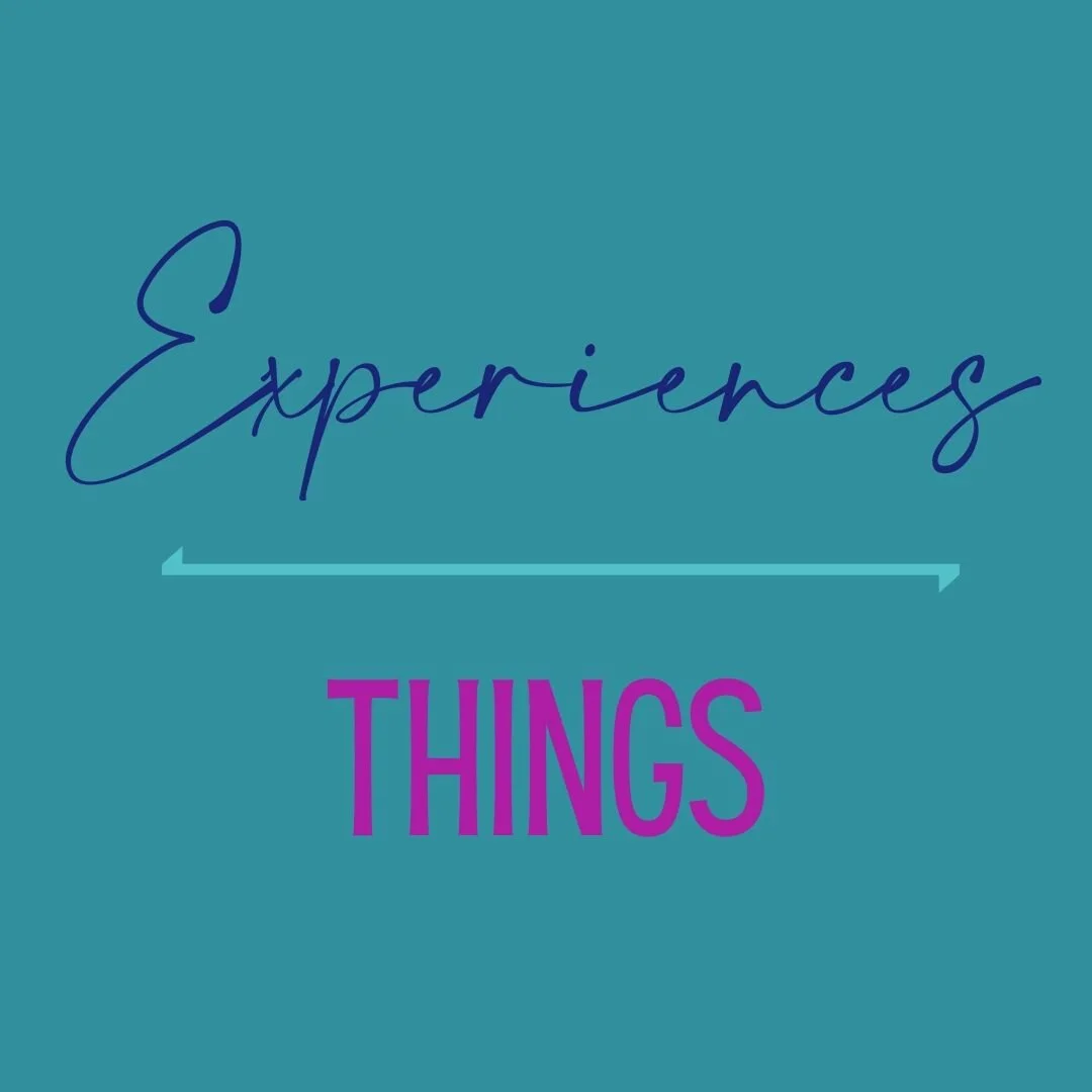 Experiences over Things