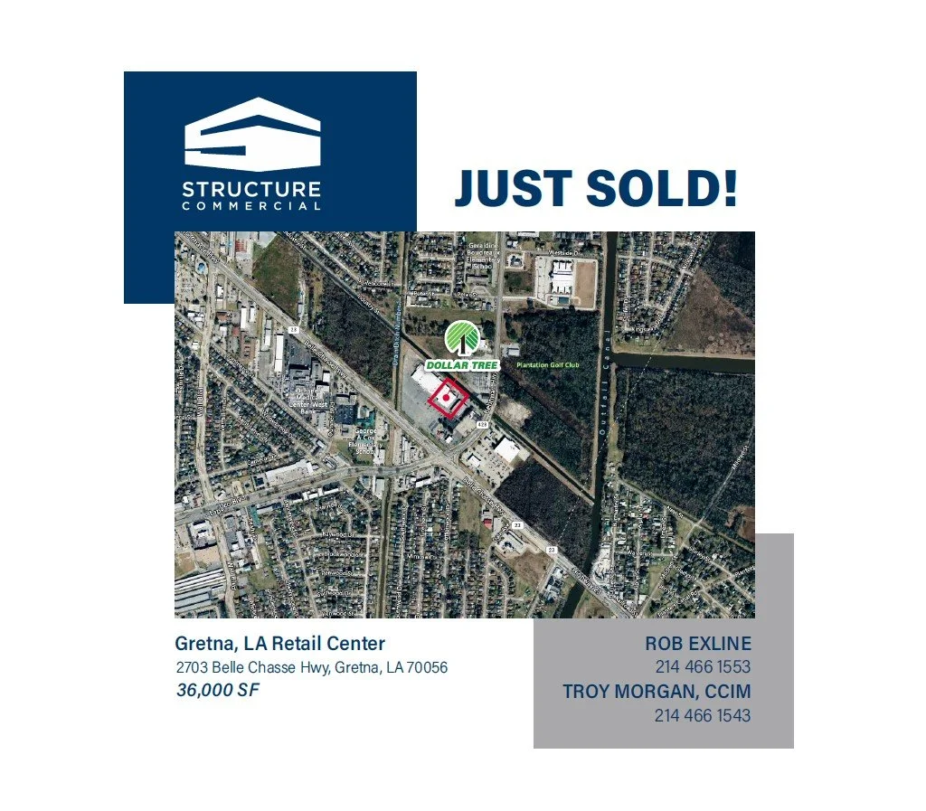 Structure Commercial Sells 36,000 SF Dollar Tree Anchored Retail Center in Gretna, LA