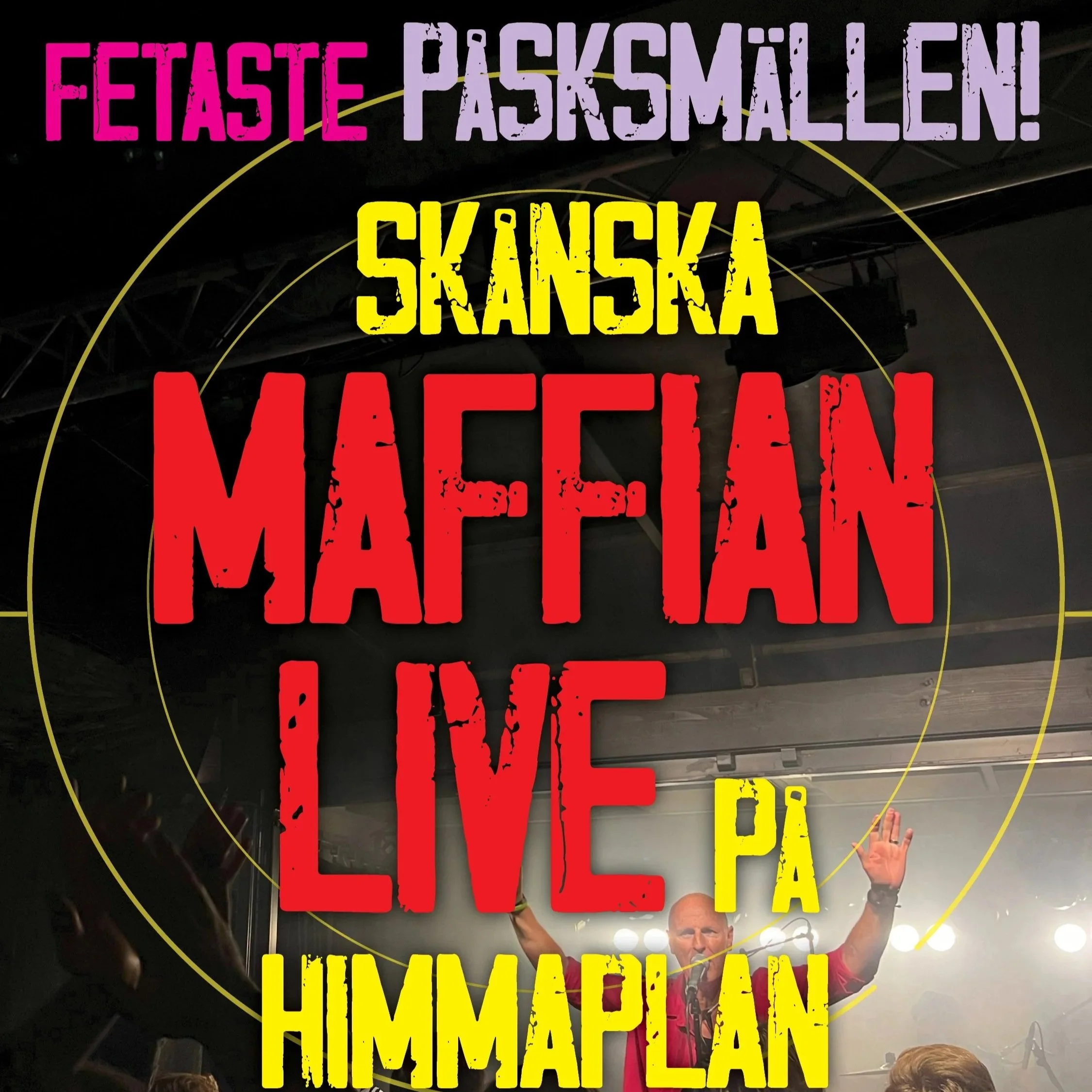 SKÅNSKA MAFFIAN