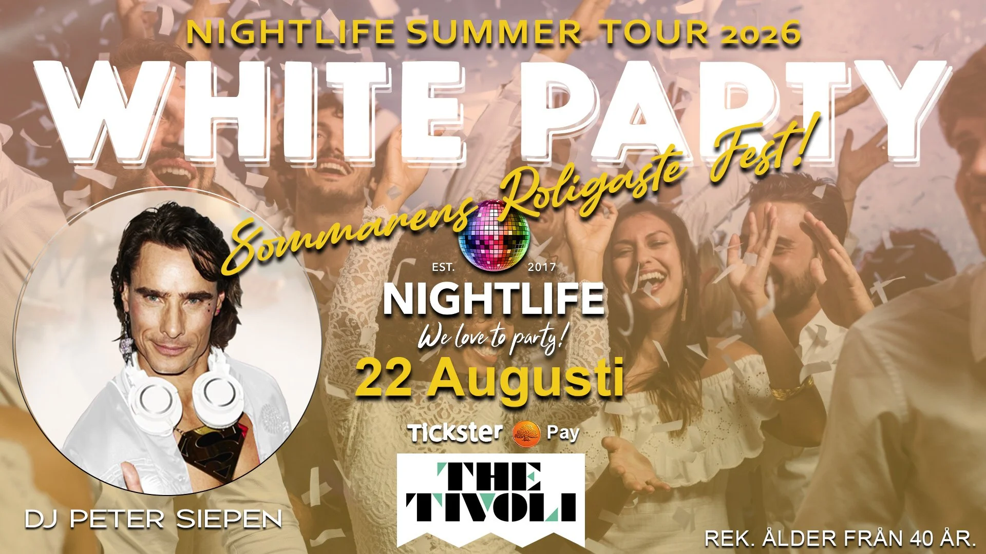 Nightlife 40+ Sommarfest 