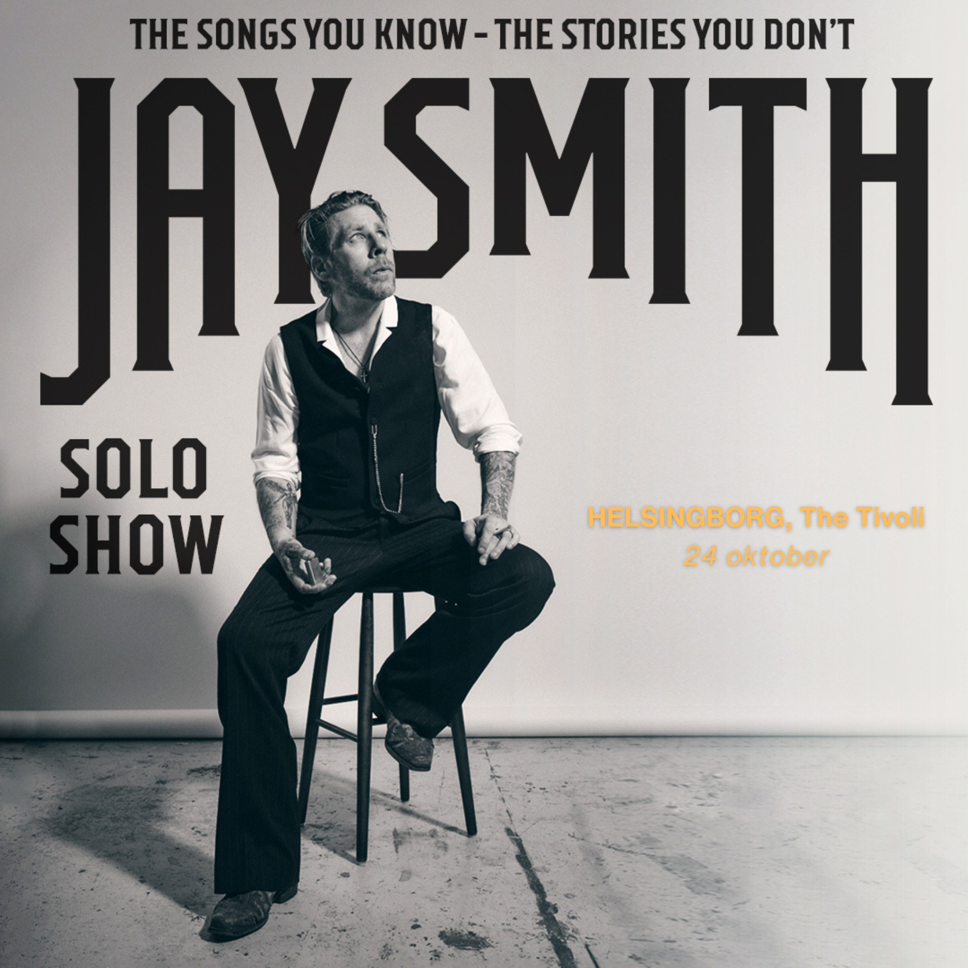 JAY SMITH -The Songs You Know – The Stories You Don’t