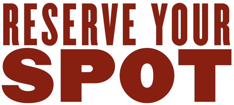 Reserve-Your-Spot-800px.png