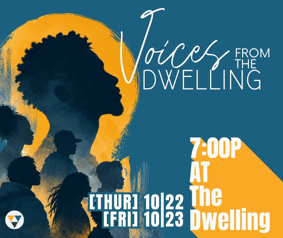 Voices From the Dwelling