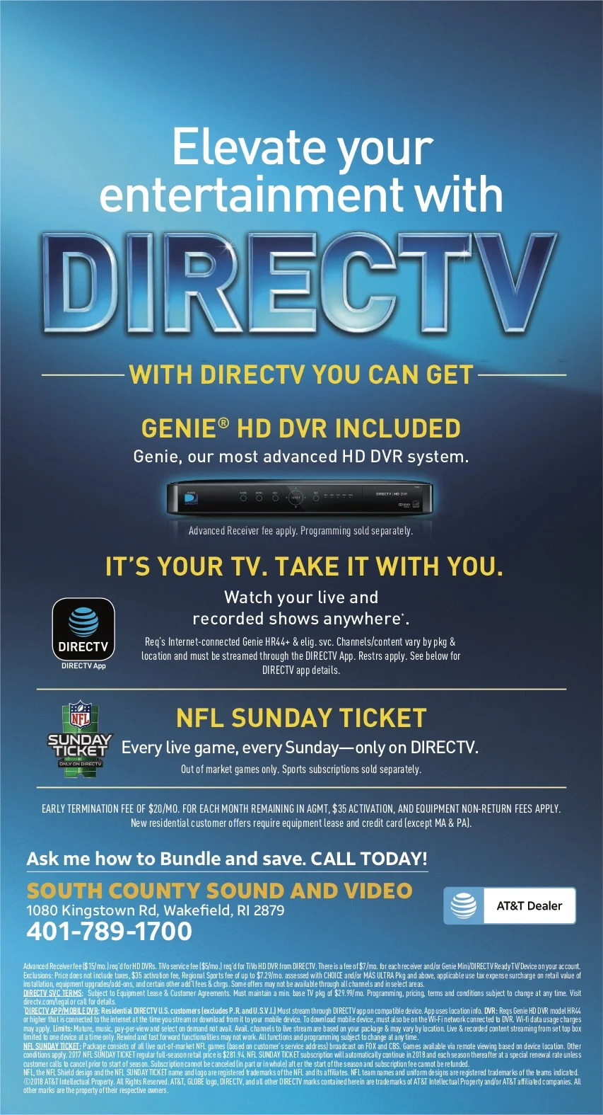 If you live in East Greenwich, North Kingstown, Warwick, West Warwick, Exeter, West Greenwich, Jamestown, South Kingstown, Westerly or Narragansett and are looking to get out of cable and into Directv, Call SCSV.