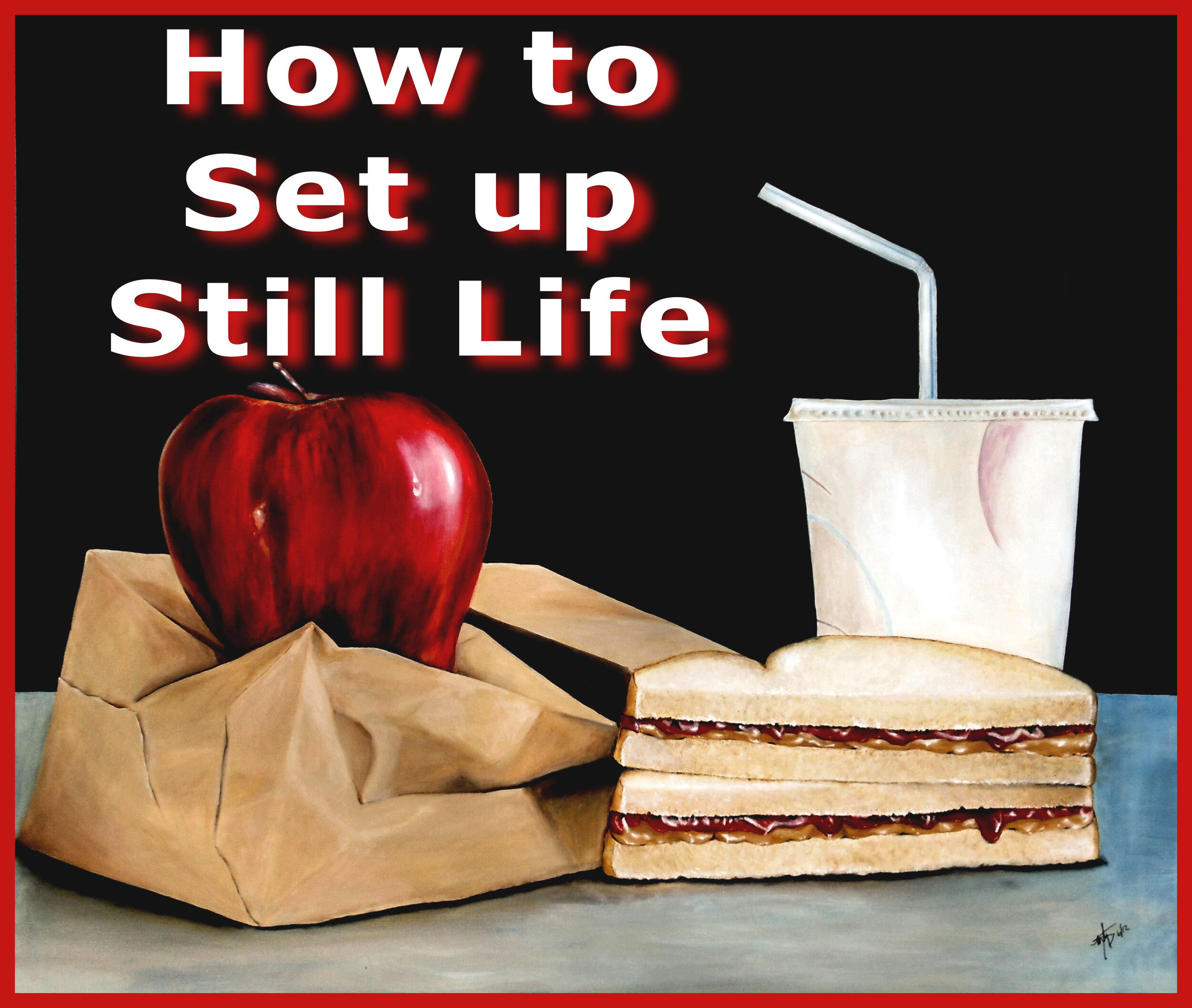 How to Set up Still Life.jpg