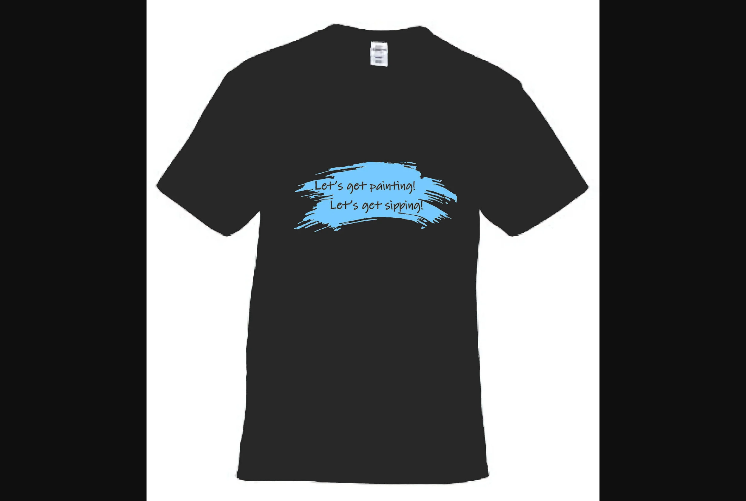 Men's T-Shirt - Let's Get Painting! Let's Get Sipping!