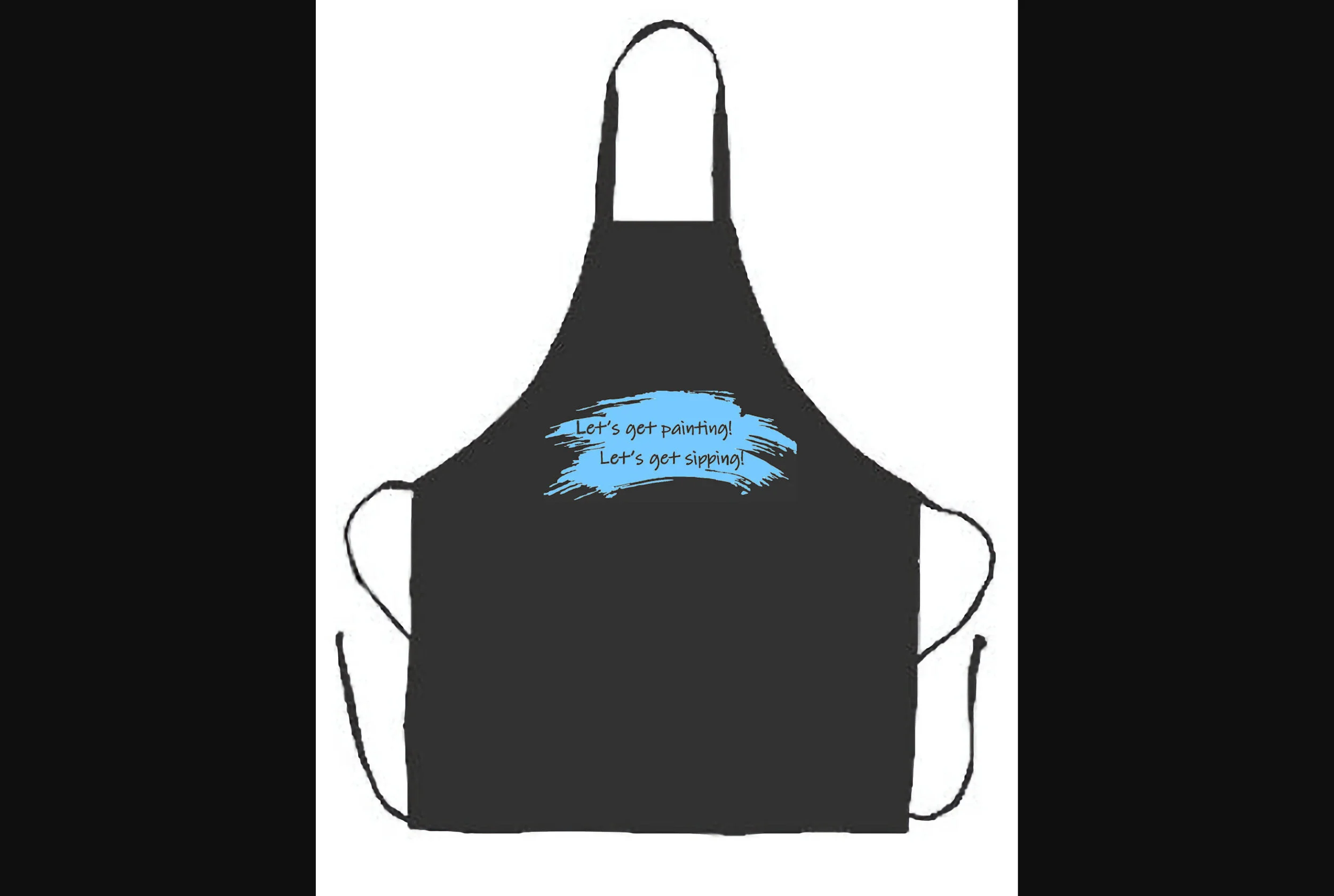 Apron - Let's Get Painting! Let's Get Sipping!