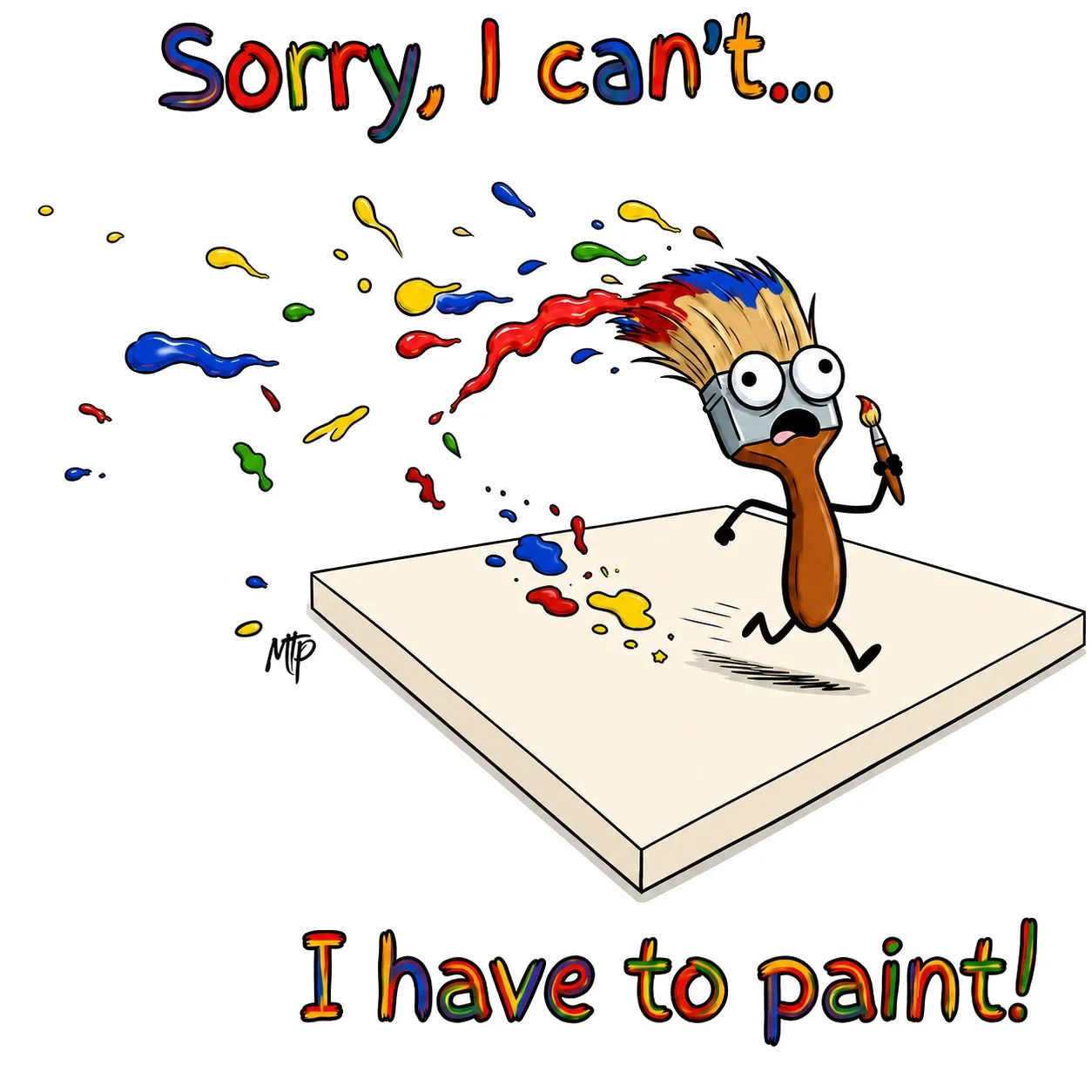 sorry I cant I have to paint.jpg