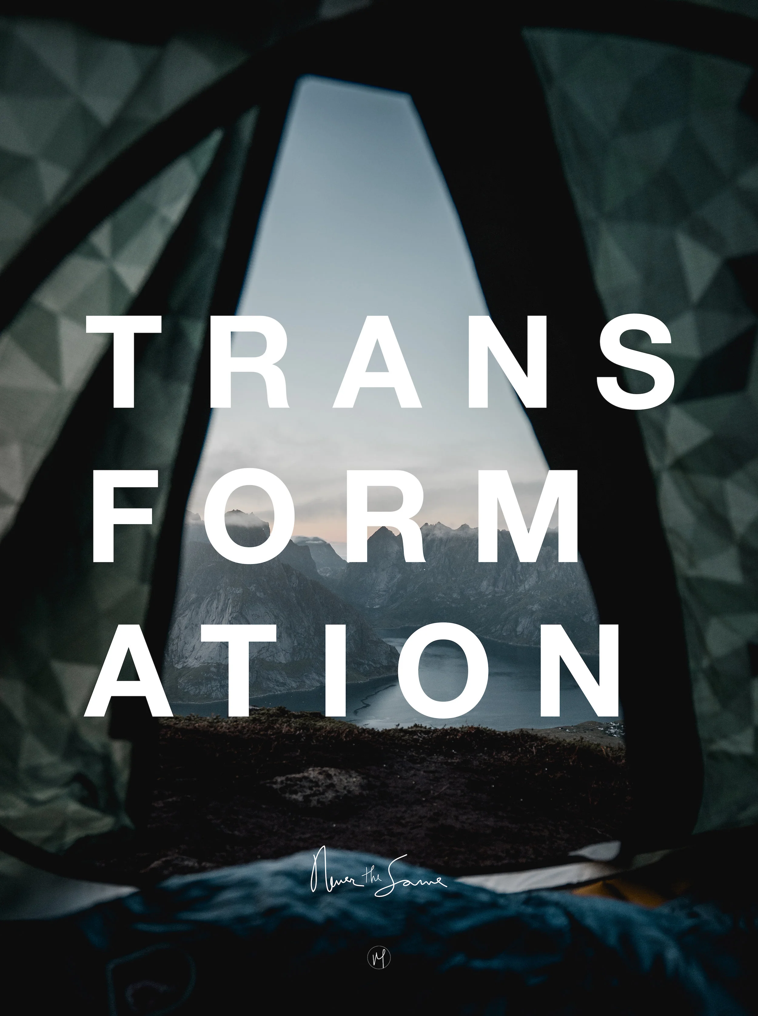 180210-Never The Same Transformation Poster (Download).jpg