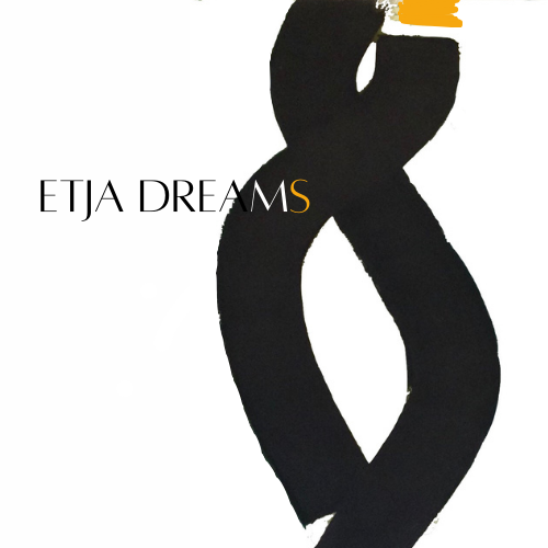 Etja Dreams