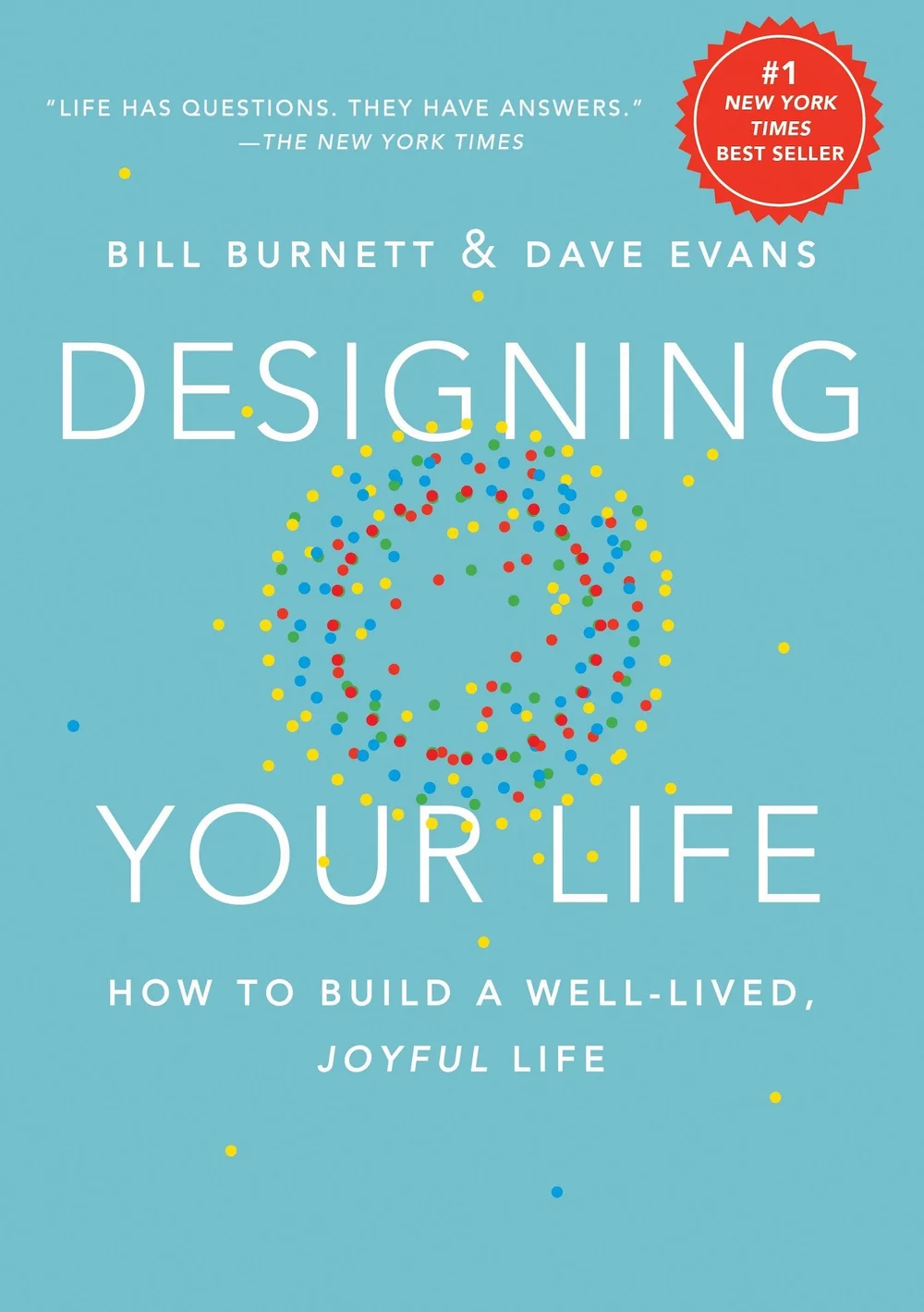 Designing Your Life<br/><br/>by Bill Burnett and Dave Evans — Faith Driven  Entrepreneur