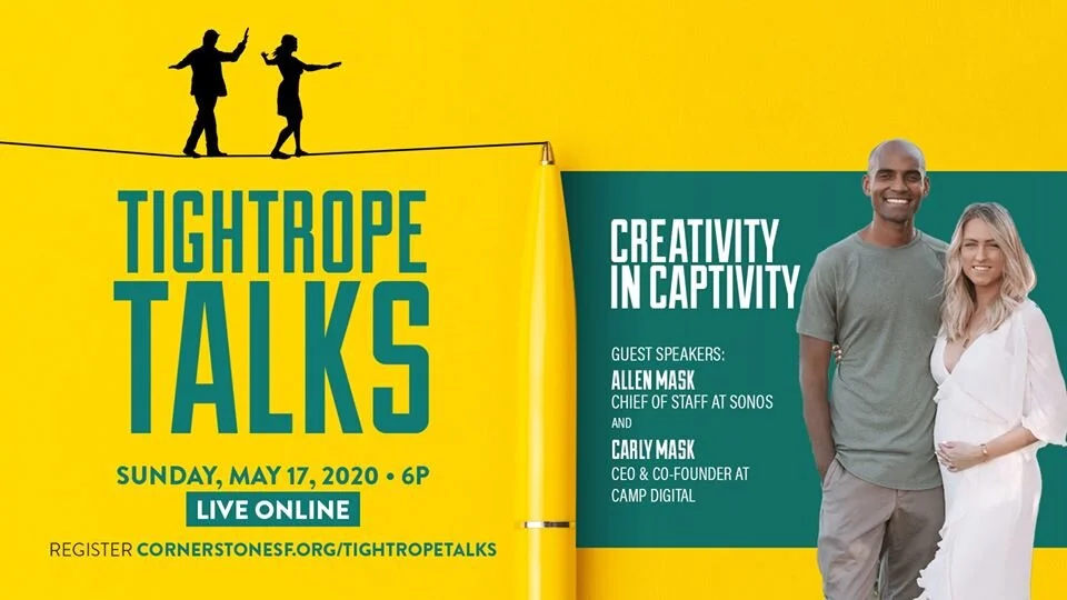 This Sunday - "Tightrope Talks: Creativity in Captivity" with Rusty Rueff &amp; Cornerstone SF