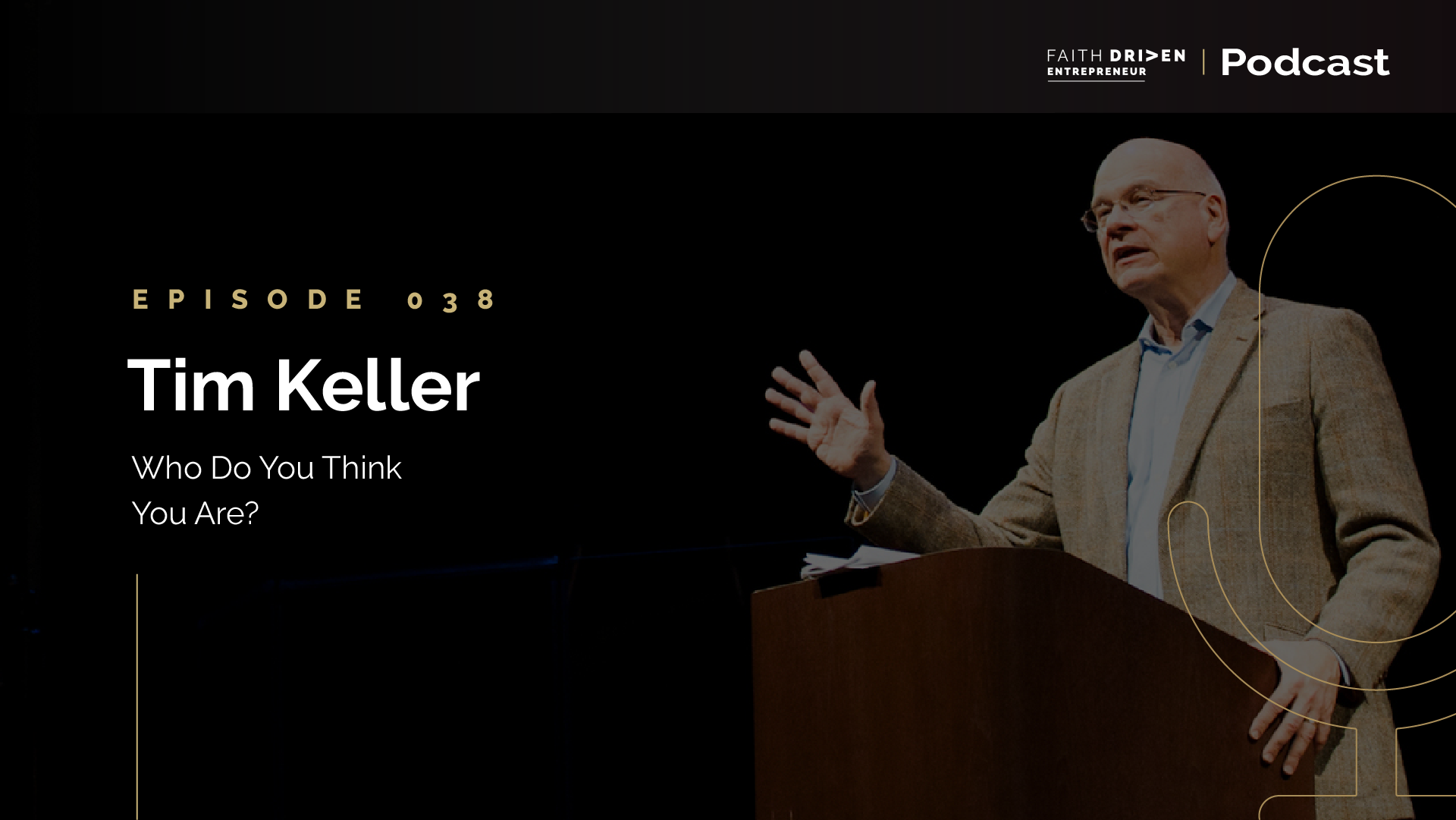 FDE_top_podcasts (updated logo)_01_Tim_Keller.png