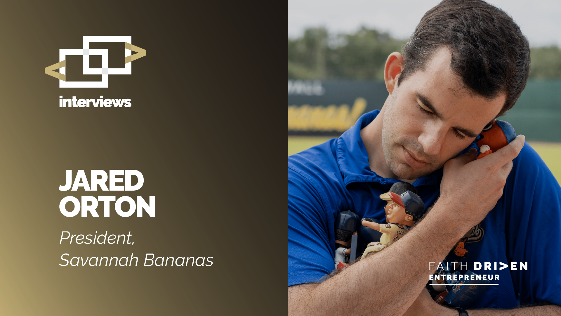 Episode 295 - The Business of Making Baseball Fun with Savannah Bananas' Jared Orton