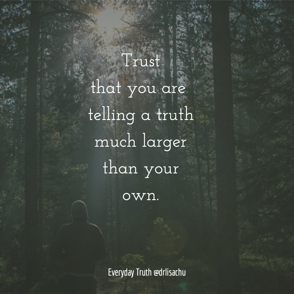 A Truth Larger Than Your Own.png