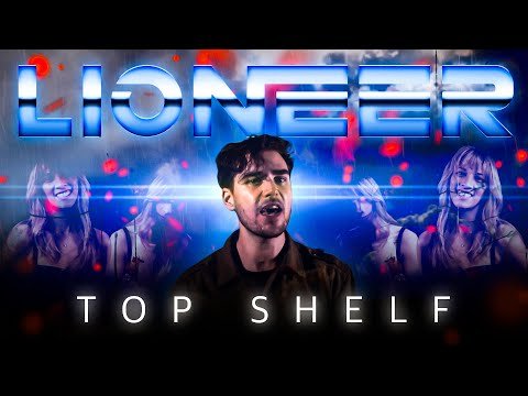 Lioneer "Top Shelf" (Official Music Video)