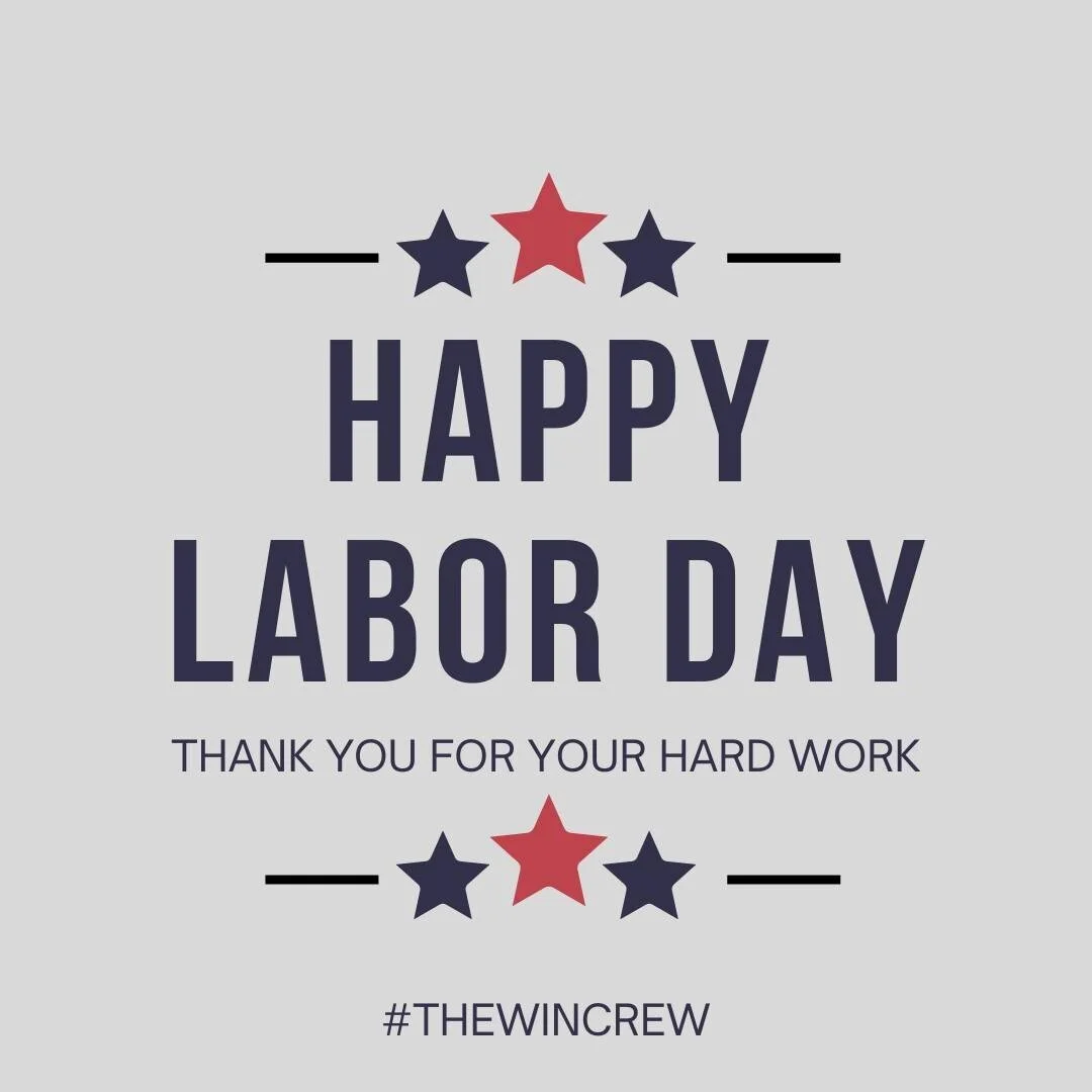 Happy Labor Day from The Win Crew!🌟🇺🇸
#thewincrew
