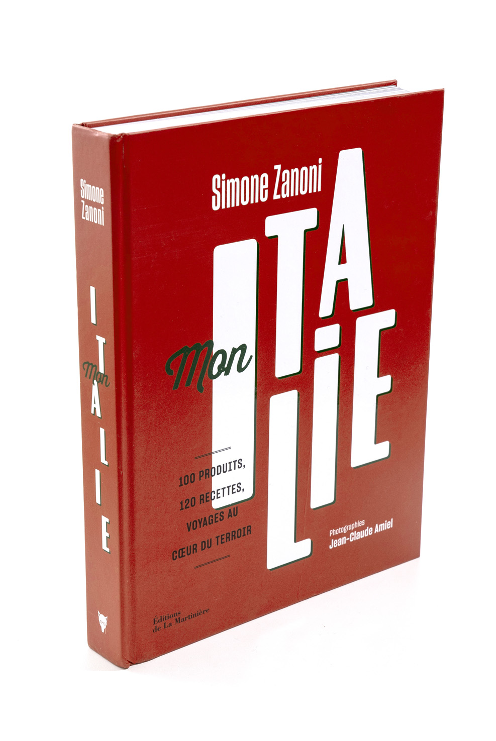   Mon Italie - couverture  Simone Zanoni  Éditions de La Martinière  410 pages 