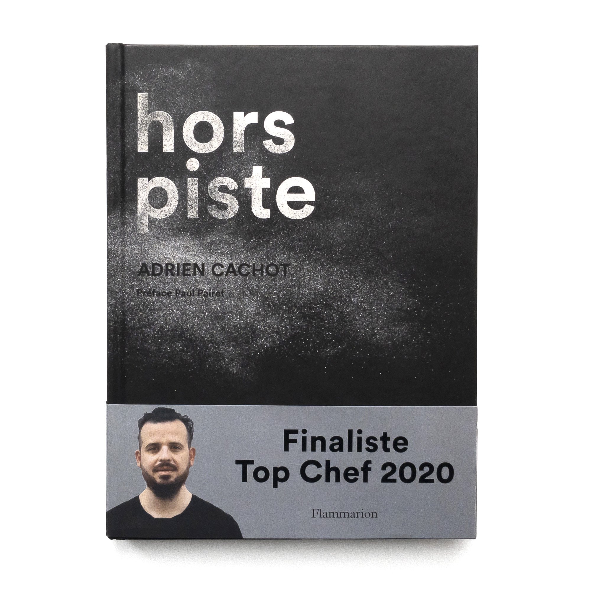   Hors Piste  Adrien Cachot Couverture Flammarion  Flammarion 208 pages 