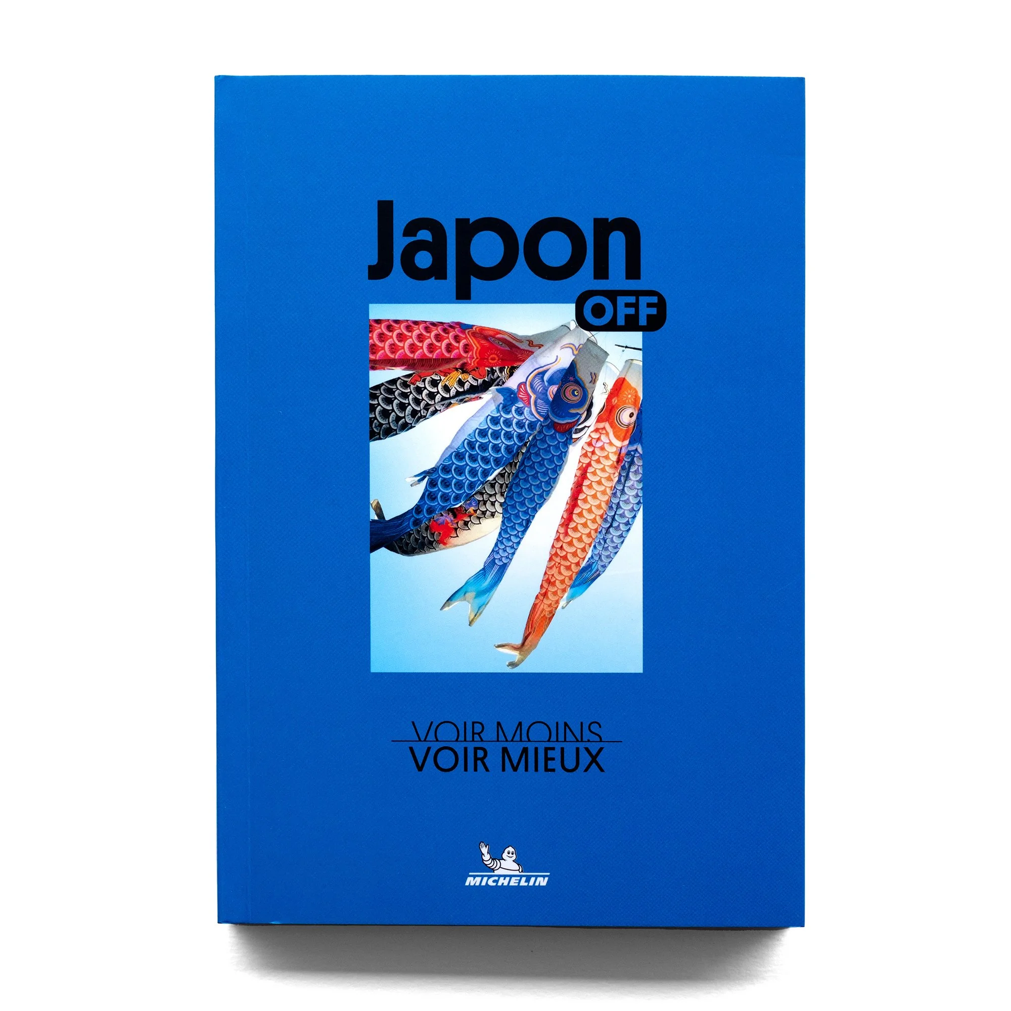   Japon Off  Guylaine Idoux &amp; Catherine Guégan  Michelin éditions 240 pages 