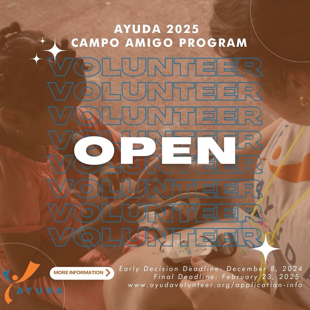 AYUDA&rsquo;s 2025 Campo Amigo Volunteer Program Application is now open! Join our team of changemakers committed to serving as agents of social change in diabetes communities in the Dominican Republic. You can learn more about the program at the lin