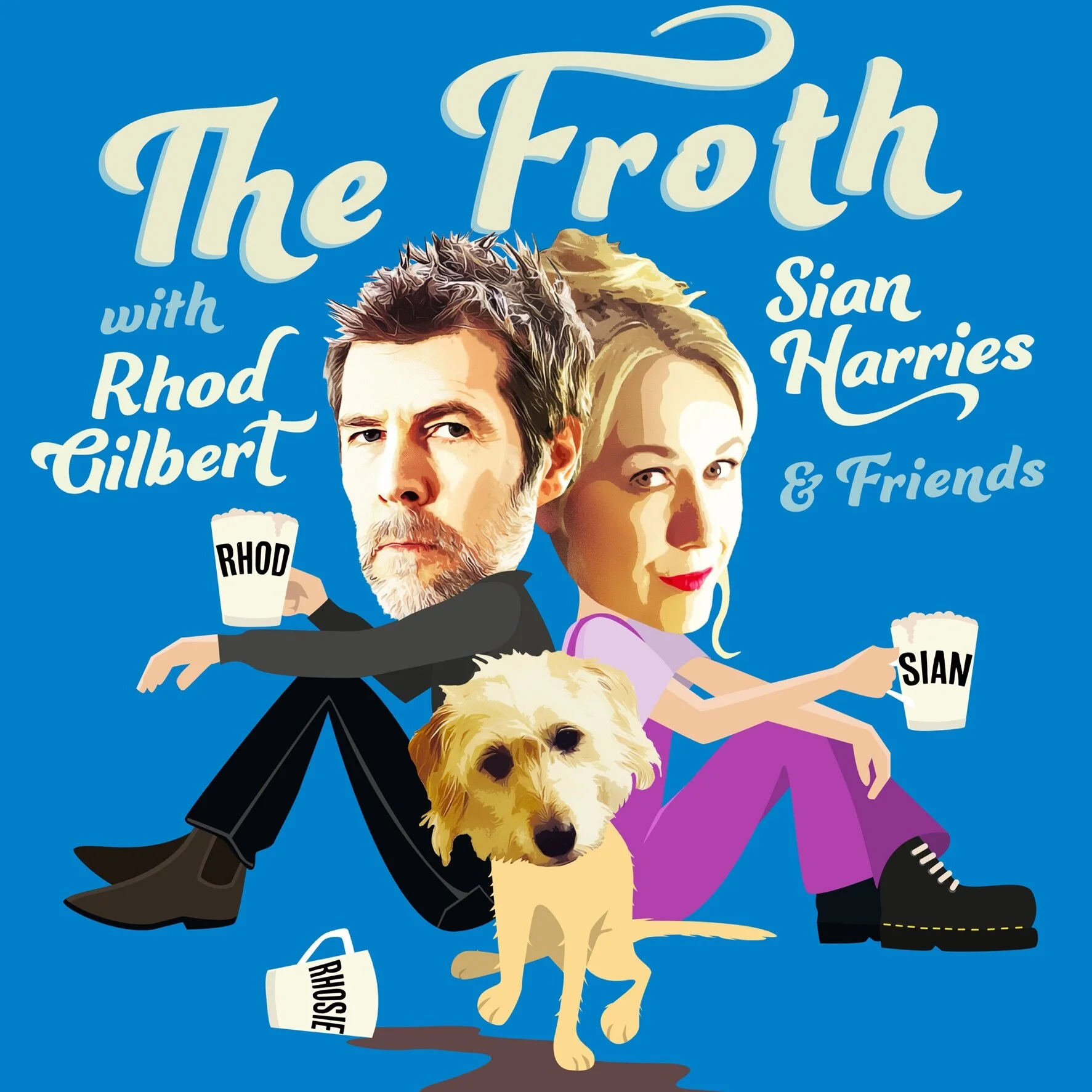 The Froth with Rhod Gilbert &amp; Sian Harris