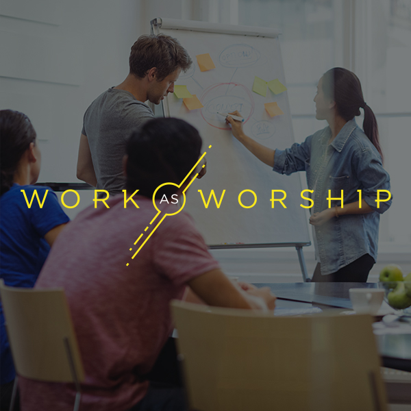 Work as Worship