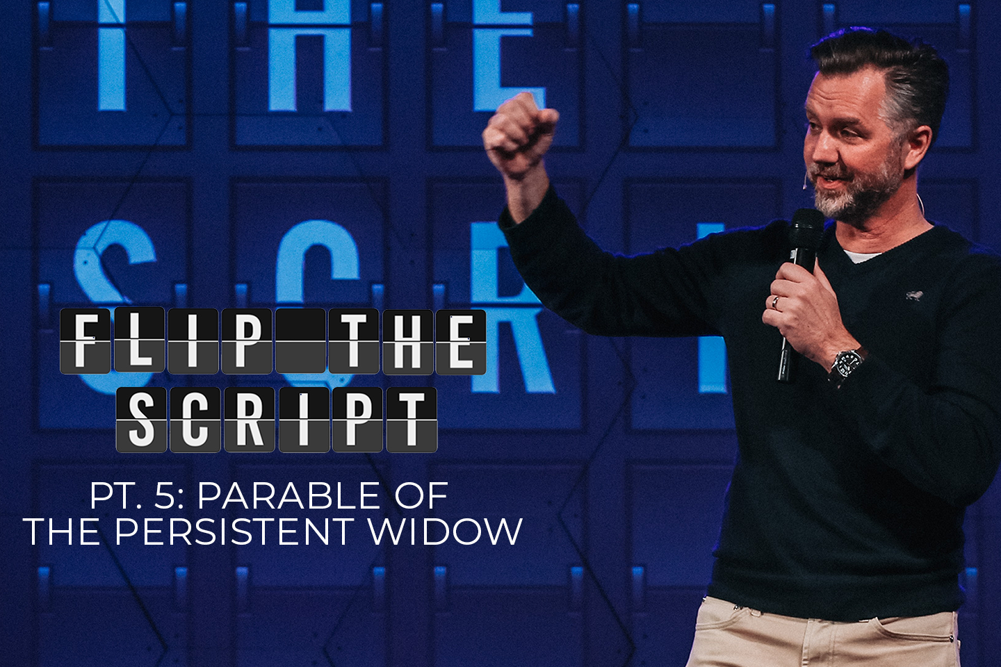 Flip The Script Pt. 5: Parable of the Persistent Widow