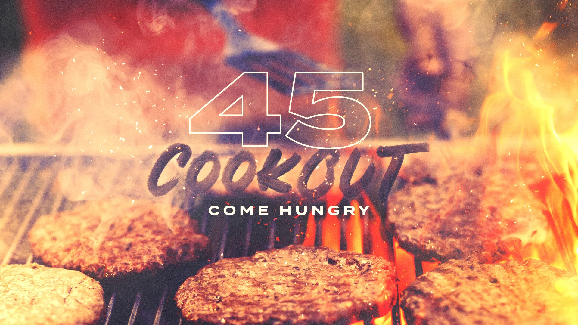 45 Cookout