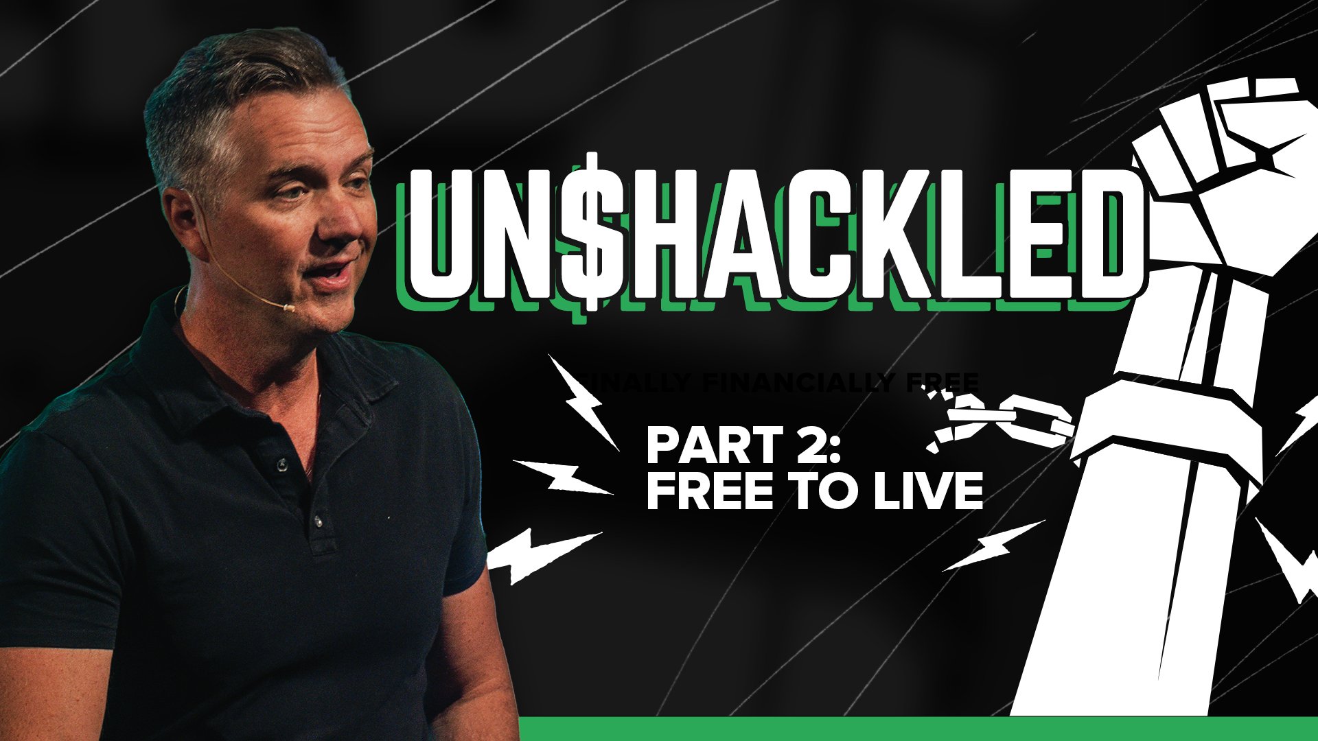 UN$HACKLED Part 2: Free to Live