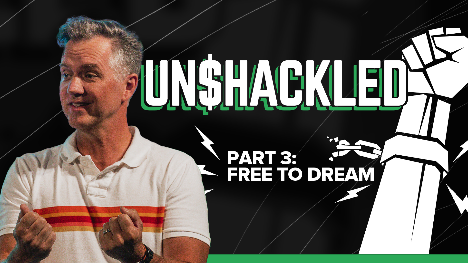 UN$HACKLED Part 3: Free to Dream