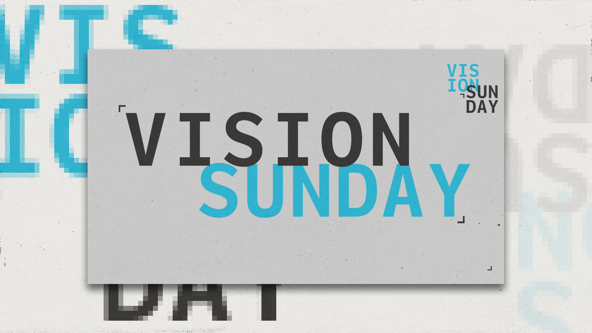 Vision Sunday