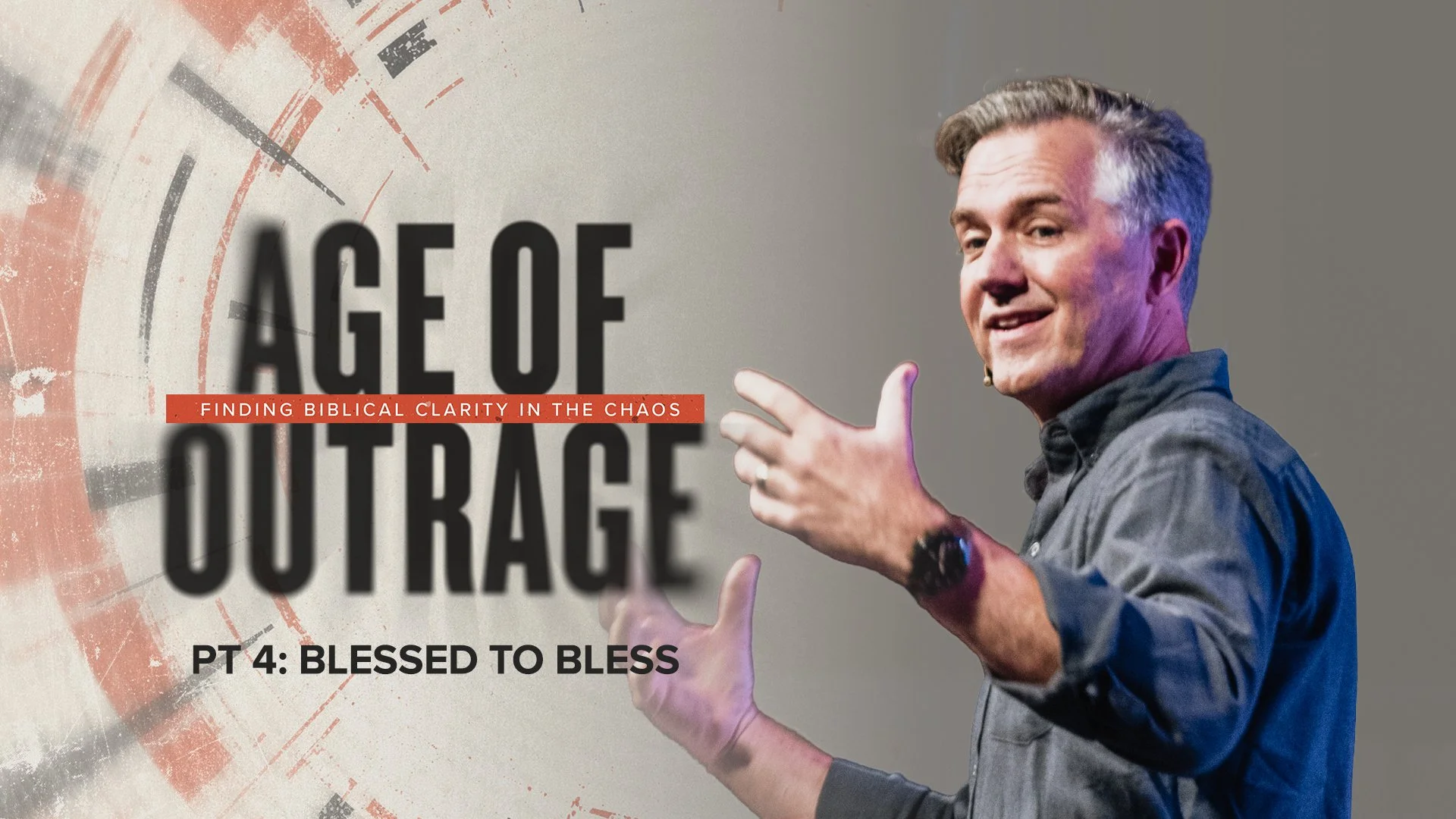 Age of Outrage PT 4: Blessed to Bless: Wealth, Poverty, Socialism, Capitalism