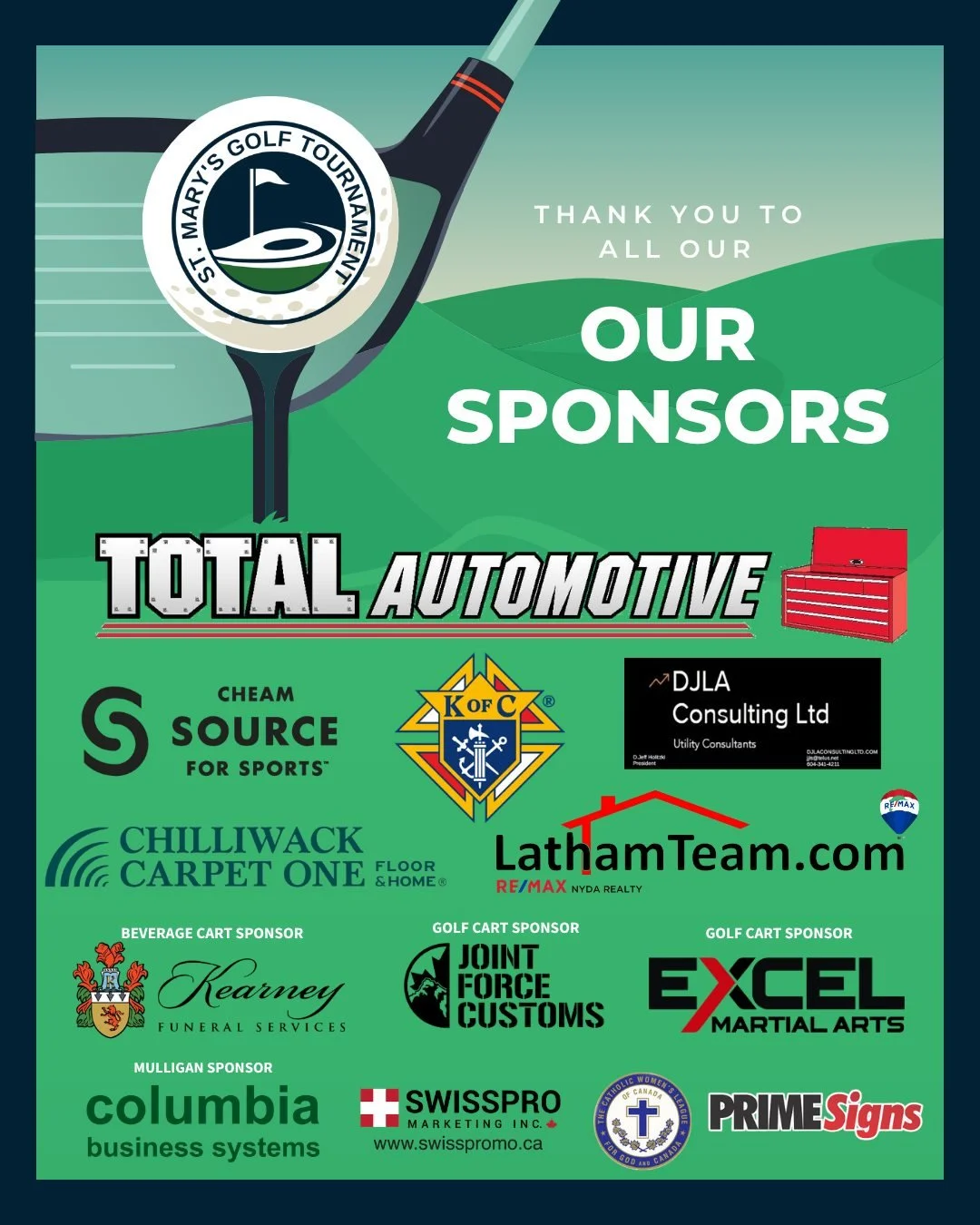 🎉One final giant THANK YOU to all the amazing businesses who sponsored our 6th Annual Golf Tournament and made it such a success! We really appreciate your support!

🏆Presenting Sponsor: Total Automotive Ltd.

⛳Hole Contest Sponsors:
- Chilliwack K