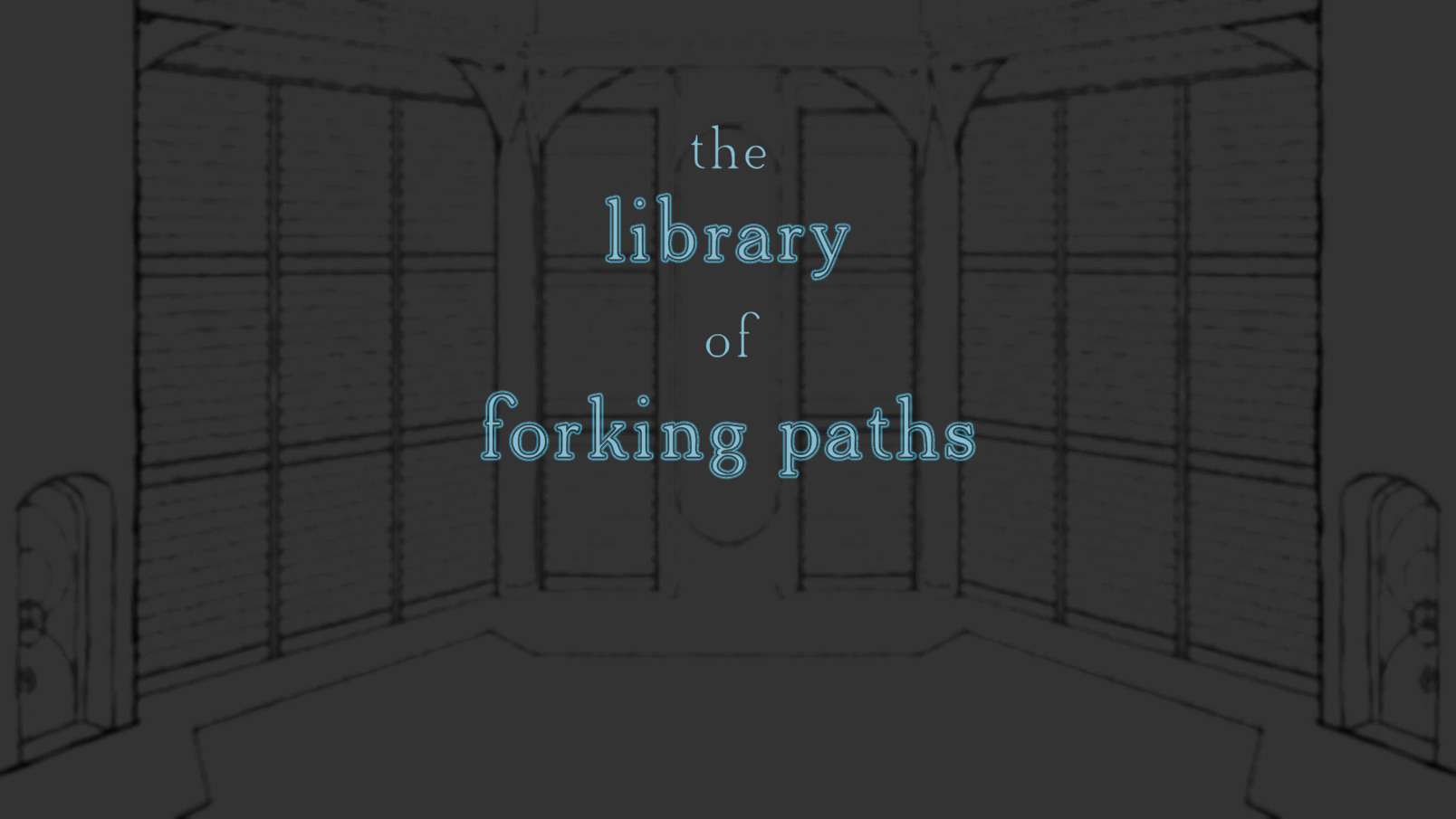 The Library of Forking Paths