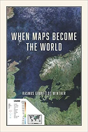 Winther "When Maps Become the World" (2020)