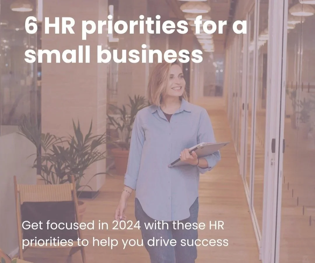 6 HR Priorities for the Small Business Owner