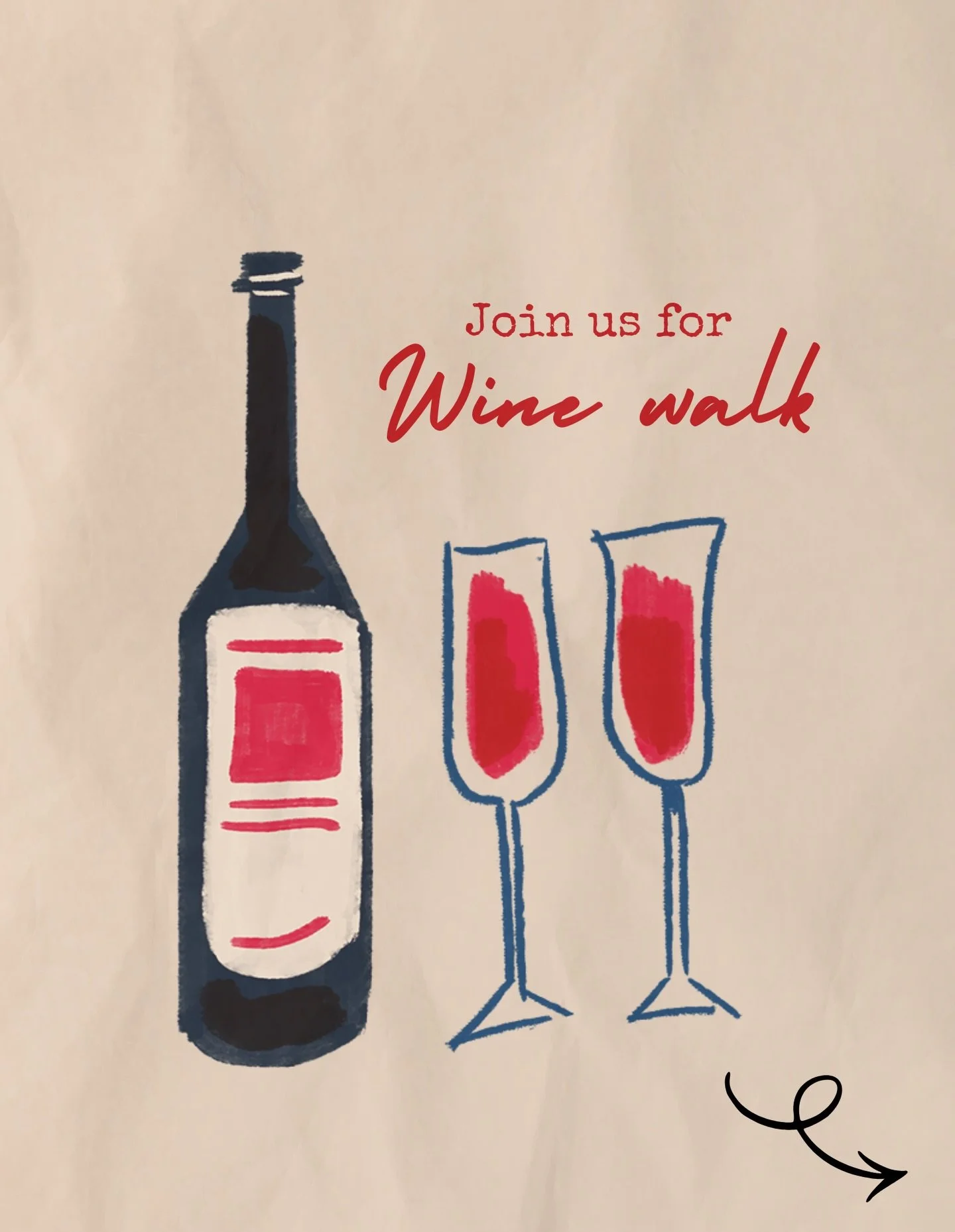 Wine Walk is here! 🍷✨ sip on some tasty deals, join the fun, and of course enjoy the wine! Beginning at 3:30pm at our retail store 🛍️