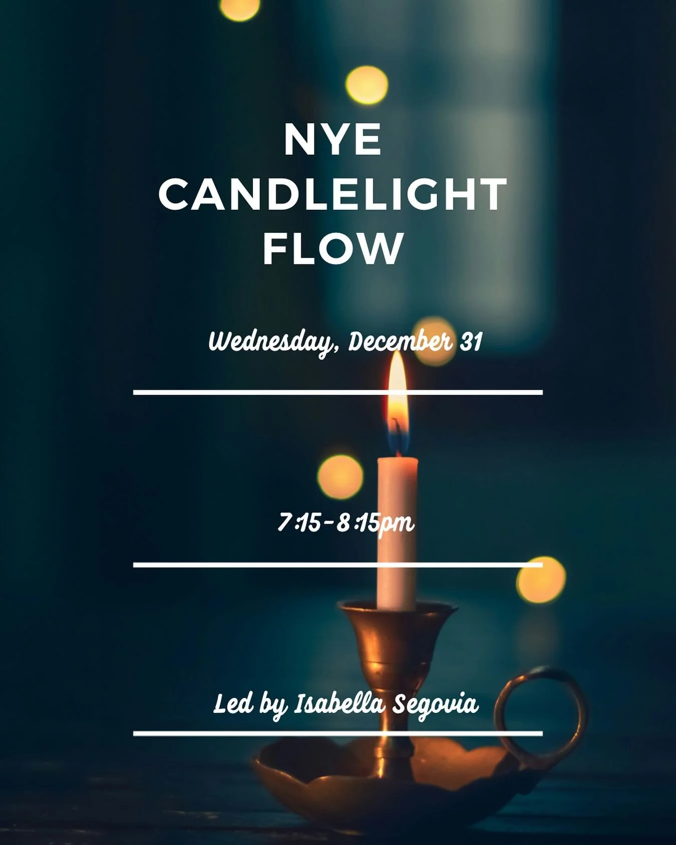 ✨ Last-Minute NYE Add! ✨

We&rsquo;re closing out 2025 with a NYE Candlelight Flow 🕯️
📍 MPower Yoga | Rancho Cucamonga
🕢 7:15 PM
🔥 Heated to ~85&deg;
👩&zwj;🏫 Led by Isabella Segovia

This all-levels, candlelit flow is your invitation to slow do
