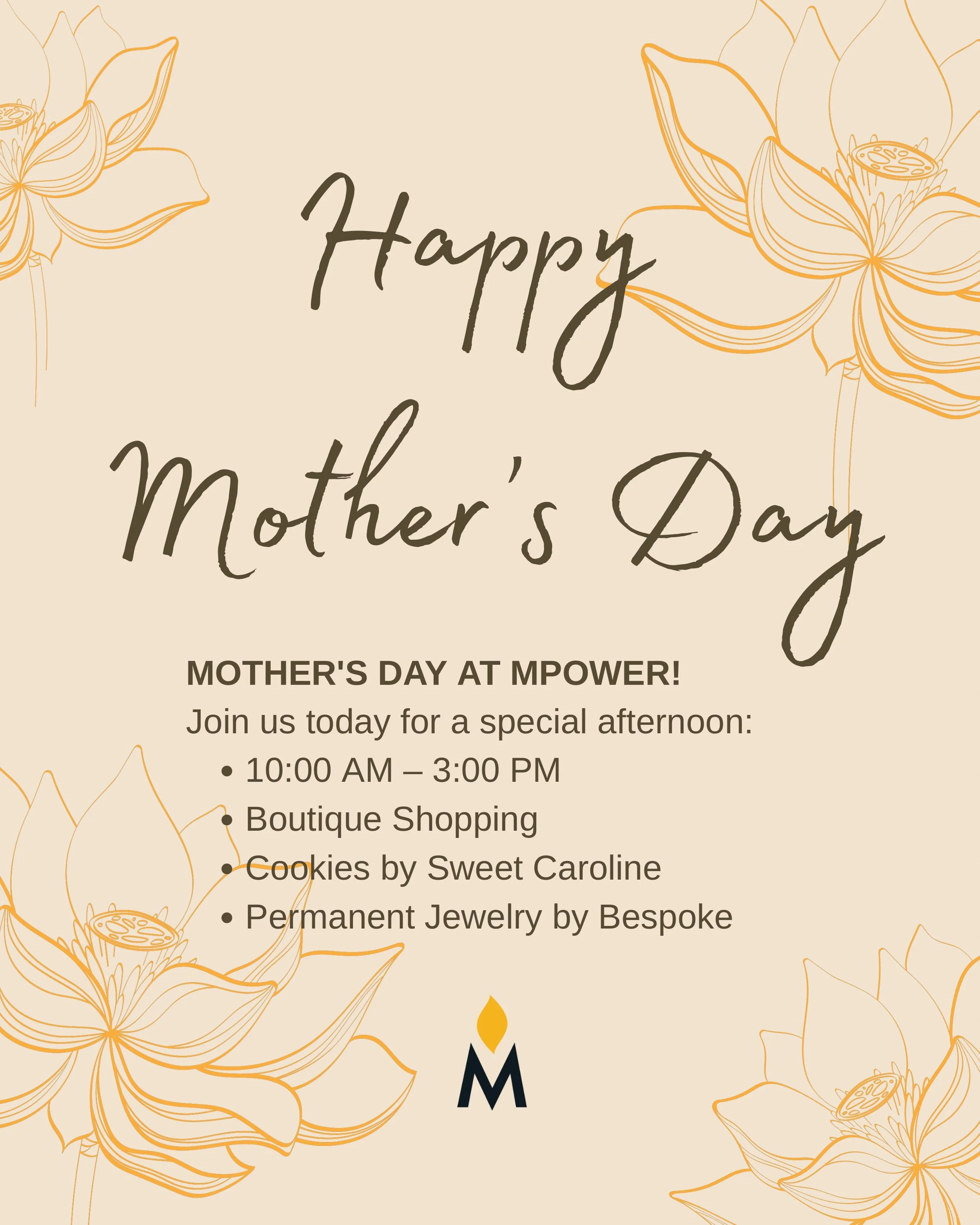 Happy Mother&rsquo;s Day! 🌷💖

Today is all about celebrating the amazing moms in our lives, and we are so excited to welcome you to MPower Lifestyle for our special Mother&rsquo;s Day Event!

Join us TODAY for a festive afternoon filled with shoppi