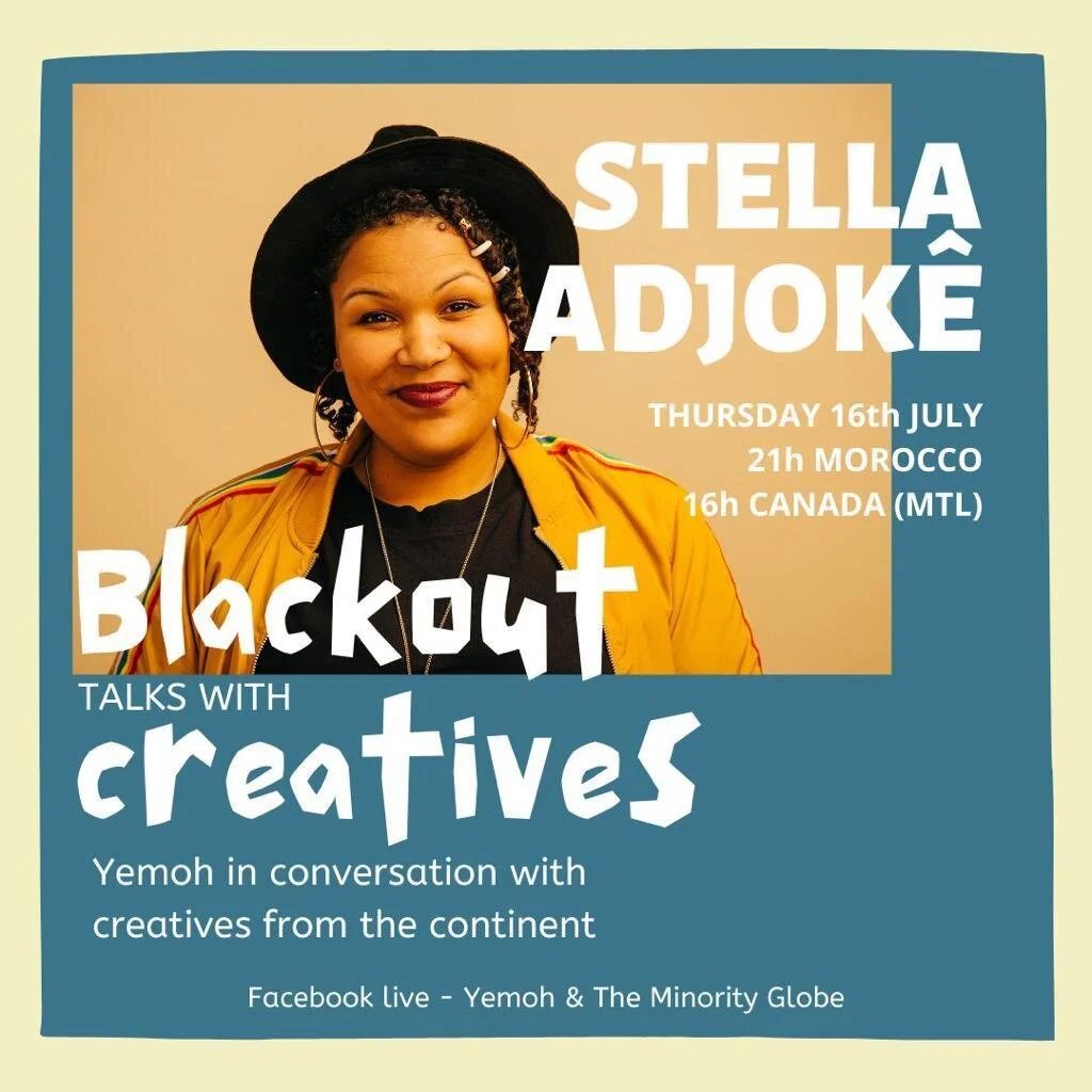 Blackout talks with creatives #3 Stella Adjoke