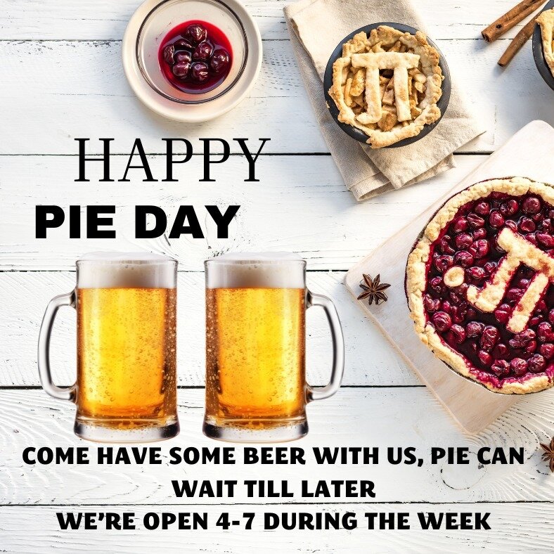 3/14 is the same as Pi. Get it? Hahaha. Whatever. We have lotsa beer and fun trivia on Thursdays. Come hang with us. No pies though. Maybe we should get some pie, that sounds kinda good. 

 #pieday #confused #lamejoke #headlessmumby