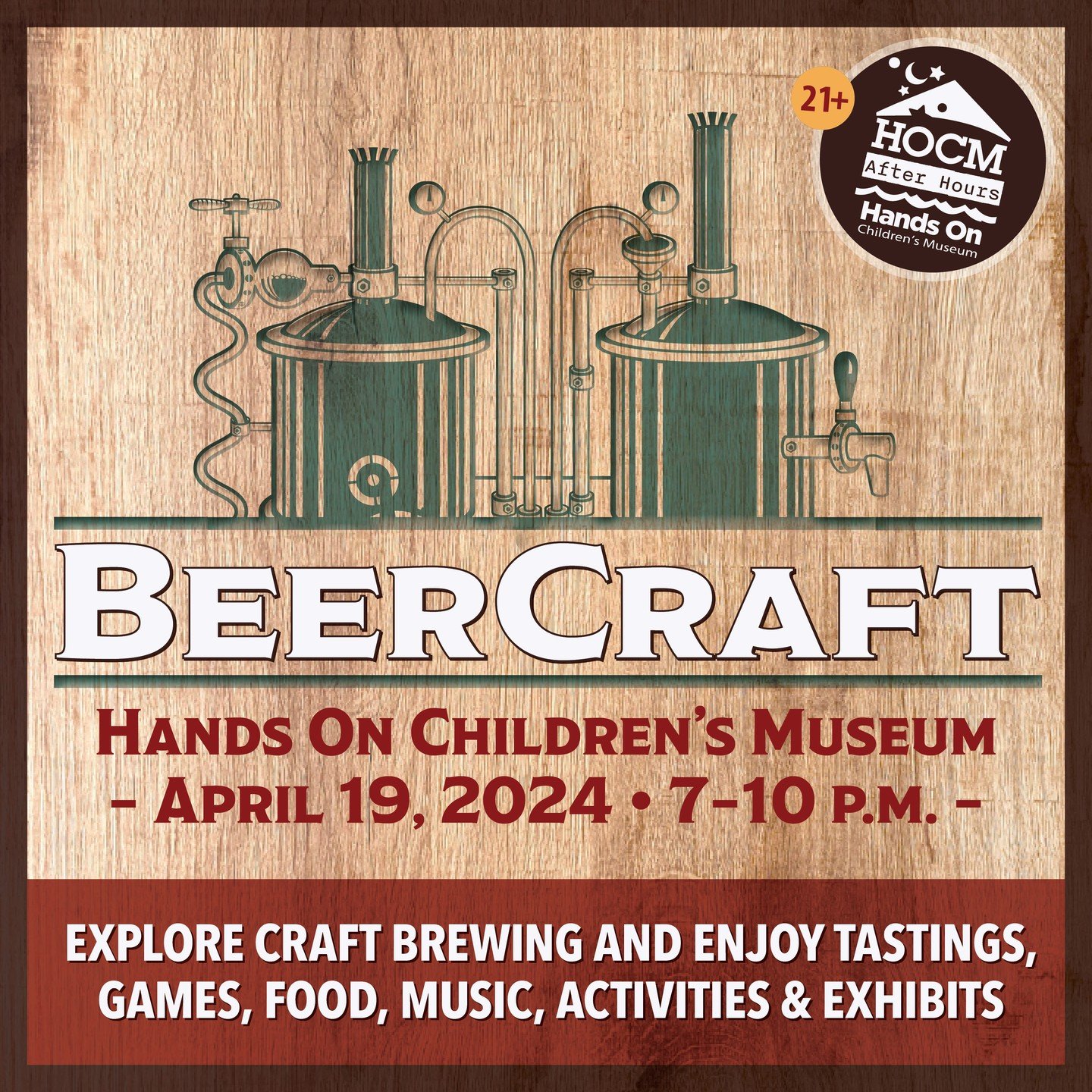 Grab your friends and get your tickets to party and play After Hours at the Hands On Children&rsquo;s Museum in Olympia. BeerCraft is a 21+ beer and cider-tasting event featuring more than 15 craft breweries. Tickets include a souvenir glass, tasting