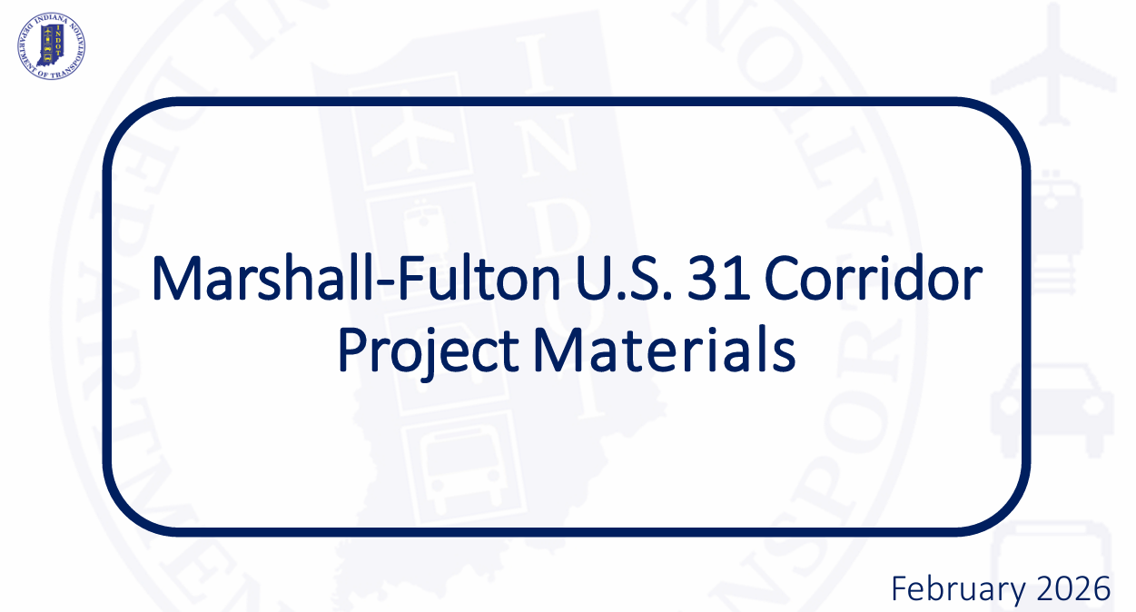 INDOT - US 31 Corridor Projects